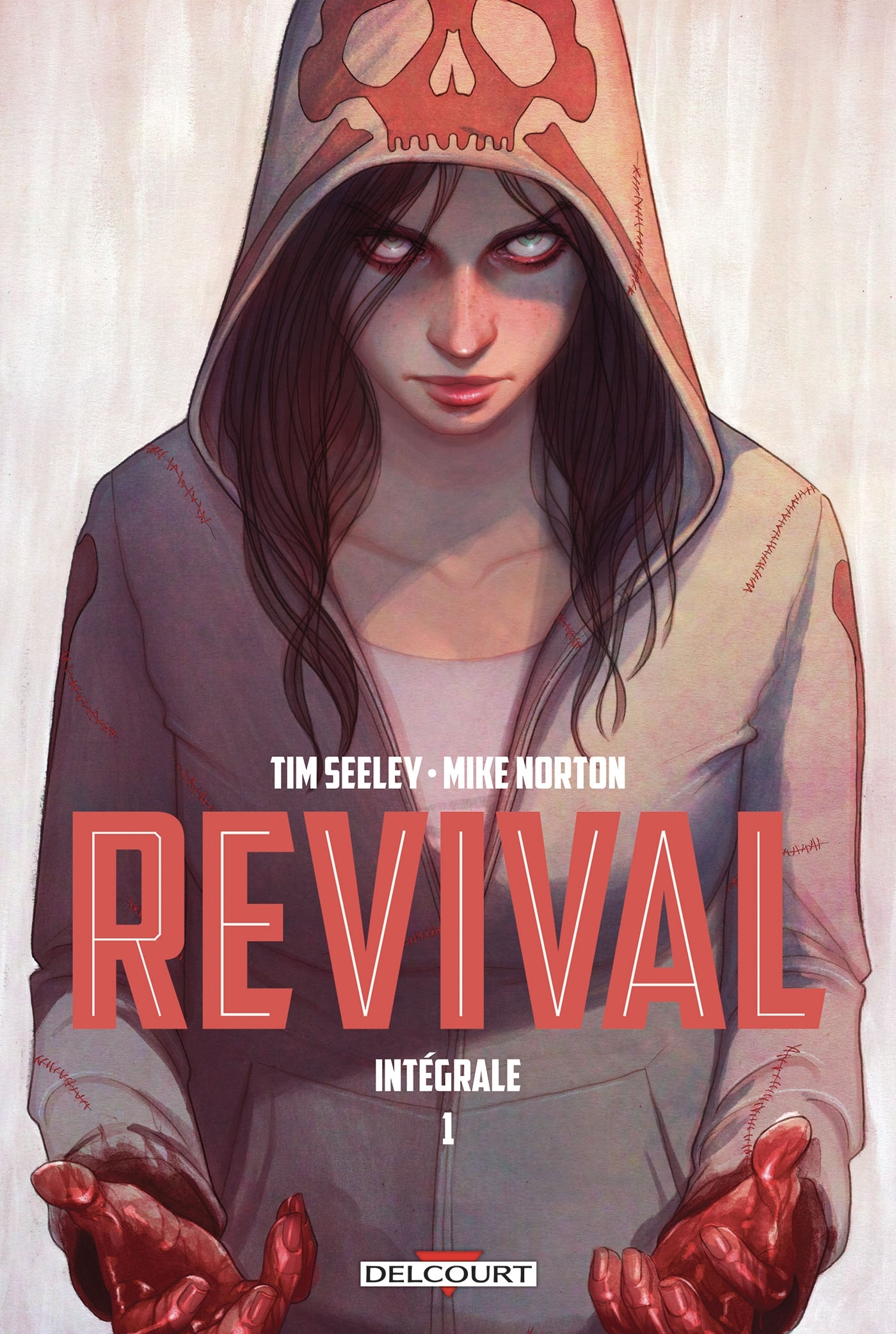 REVIVAL - INTÉGRALE T01 - Tim Seeley - DELCOURT