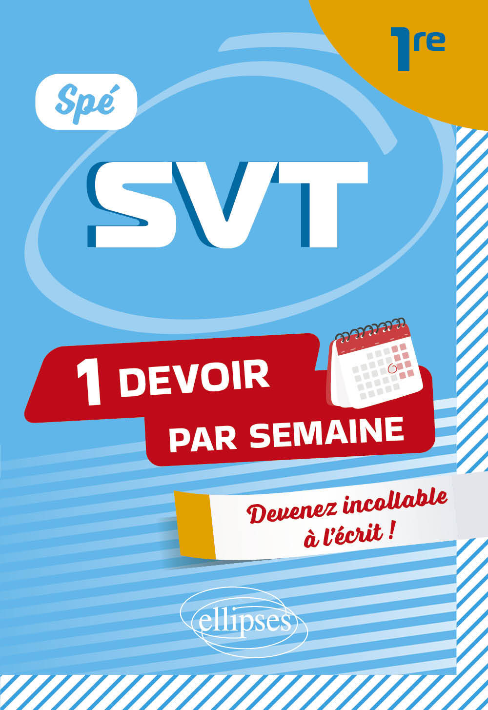 Spé SVT - Première - Martin Le Coz - ELLIPSES