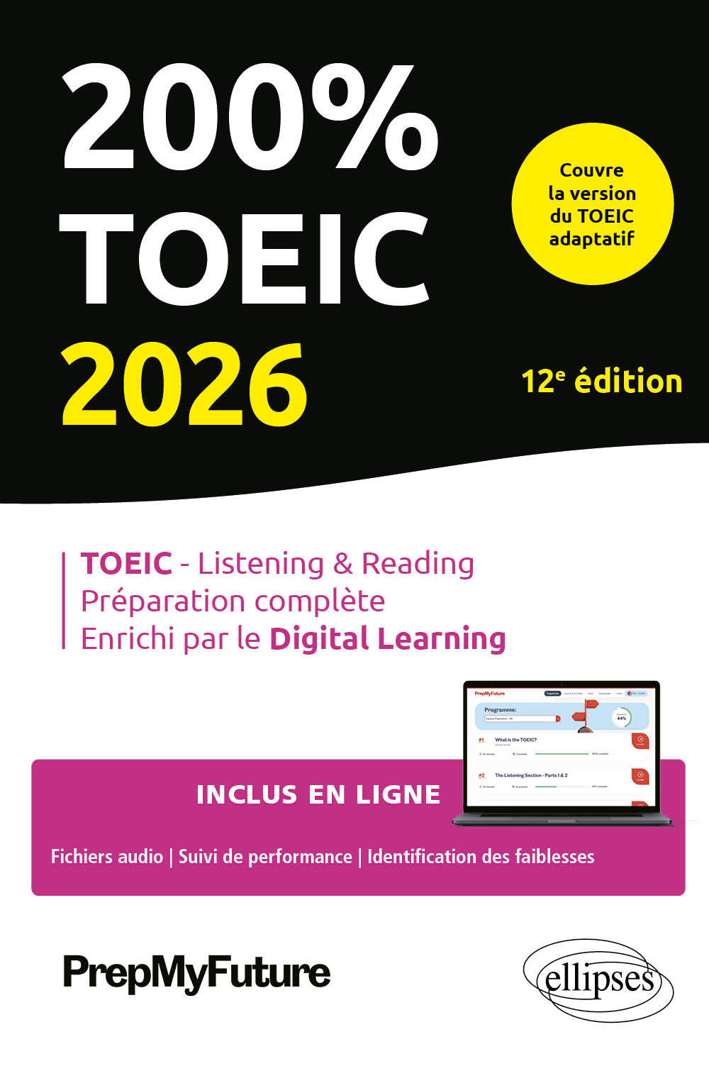 200% TOEIC - Listening & reading -  PREPMYFUTURE - ELLIPSES