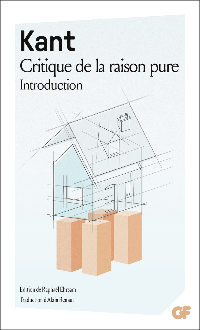 Critique de la raison pure - Emmanuel Kant, Raphaël Ehrsam - FLAMMARION