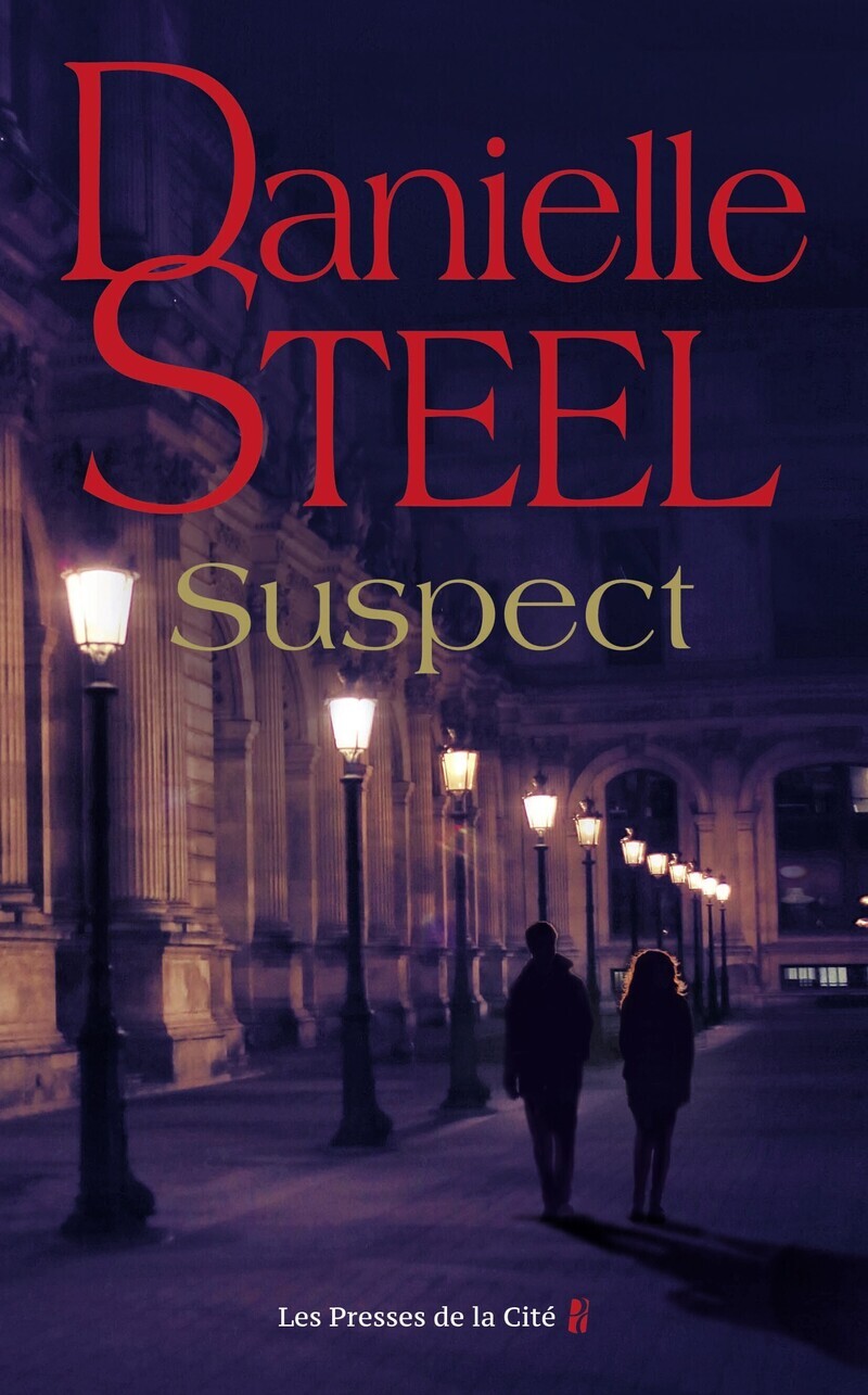 Suspect - Danielle Steel - PRESSES CITE