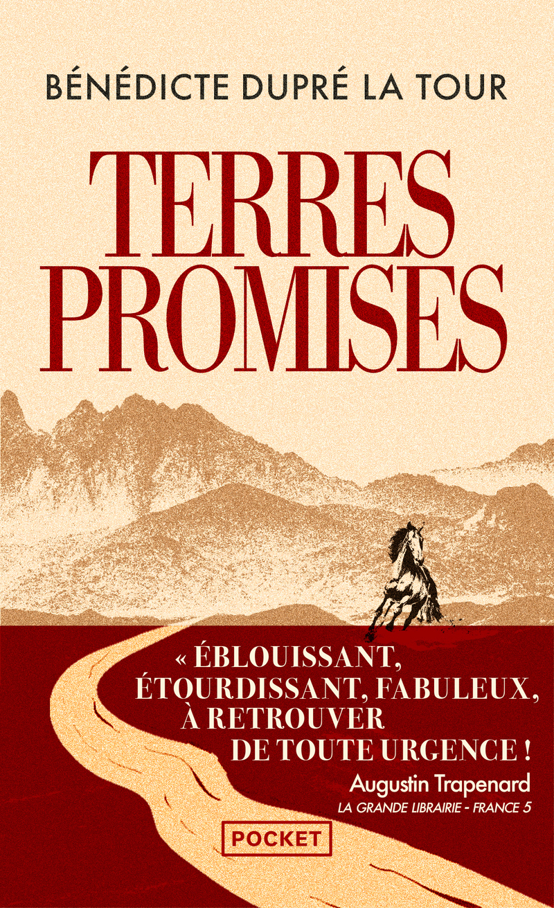 Terres promises - Bénédicte Dupré la Tour - POCKET