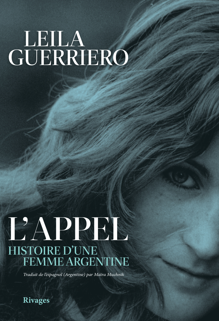 L'Appel - Leila Guerriero - RIVAGES