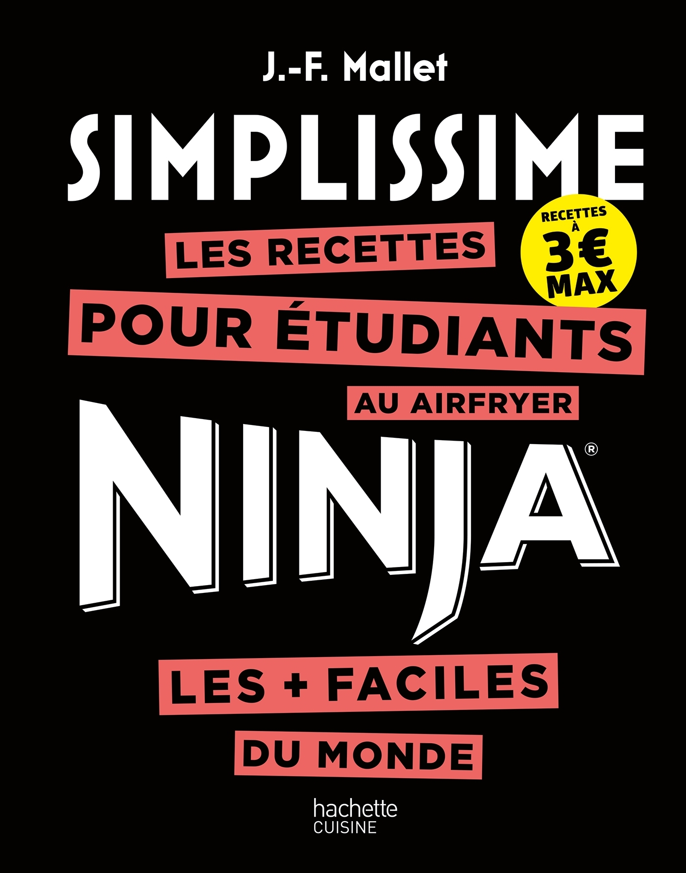 Simplissime Air fryer Ninja Etudiants - Jean-François Mallet - HACHETTE PRAT