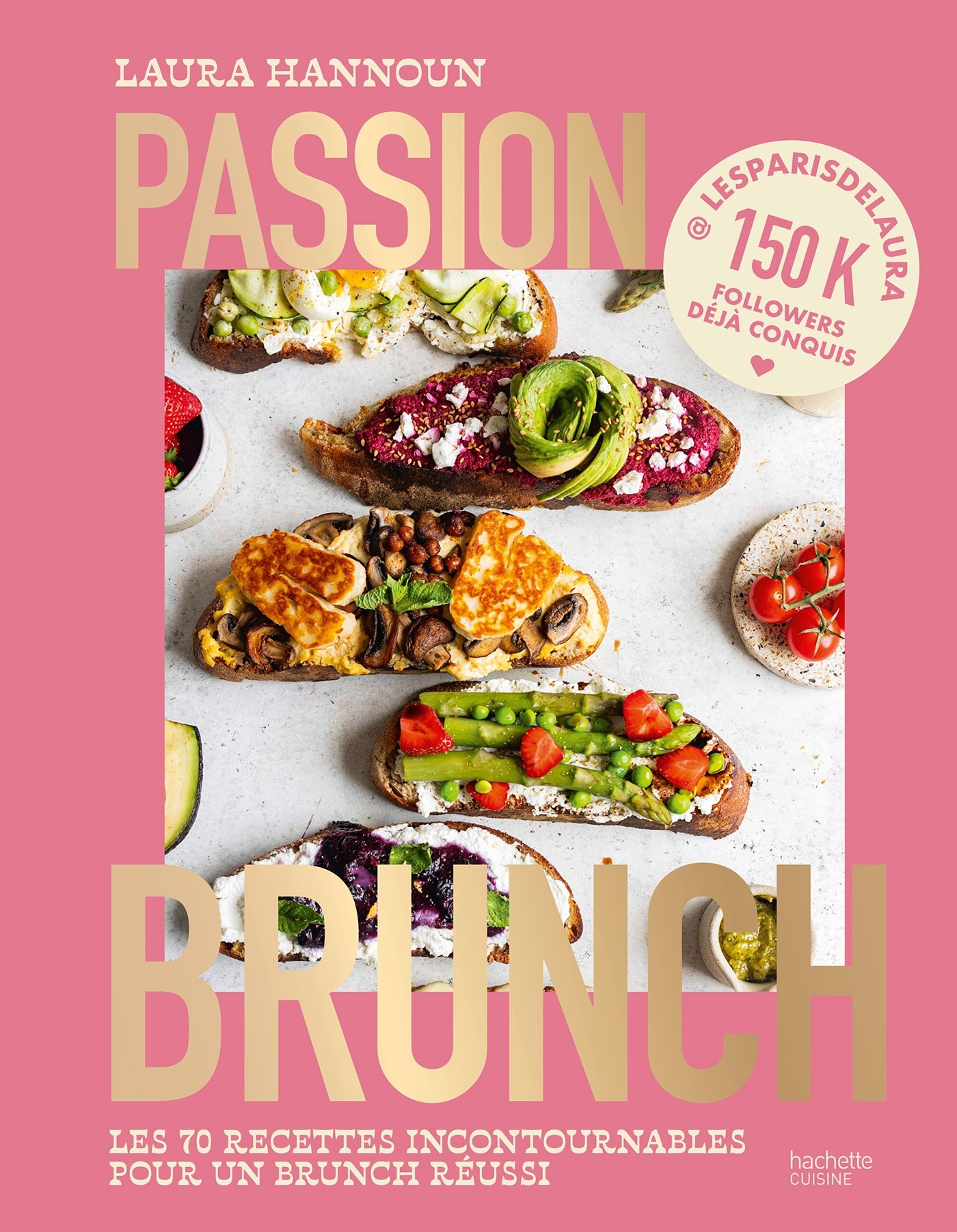 Passion brunch - Laura Hannoun,   - HACHETTE PRAT
