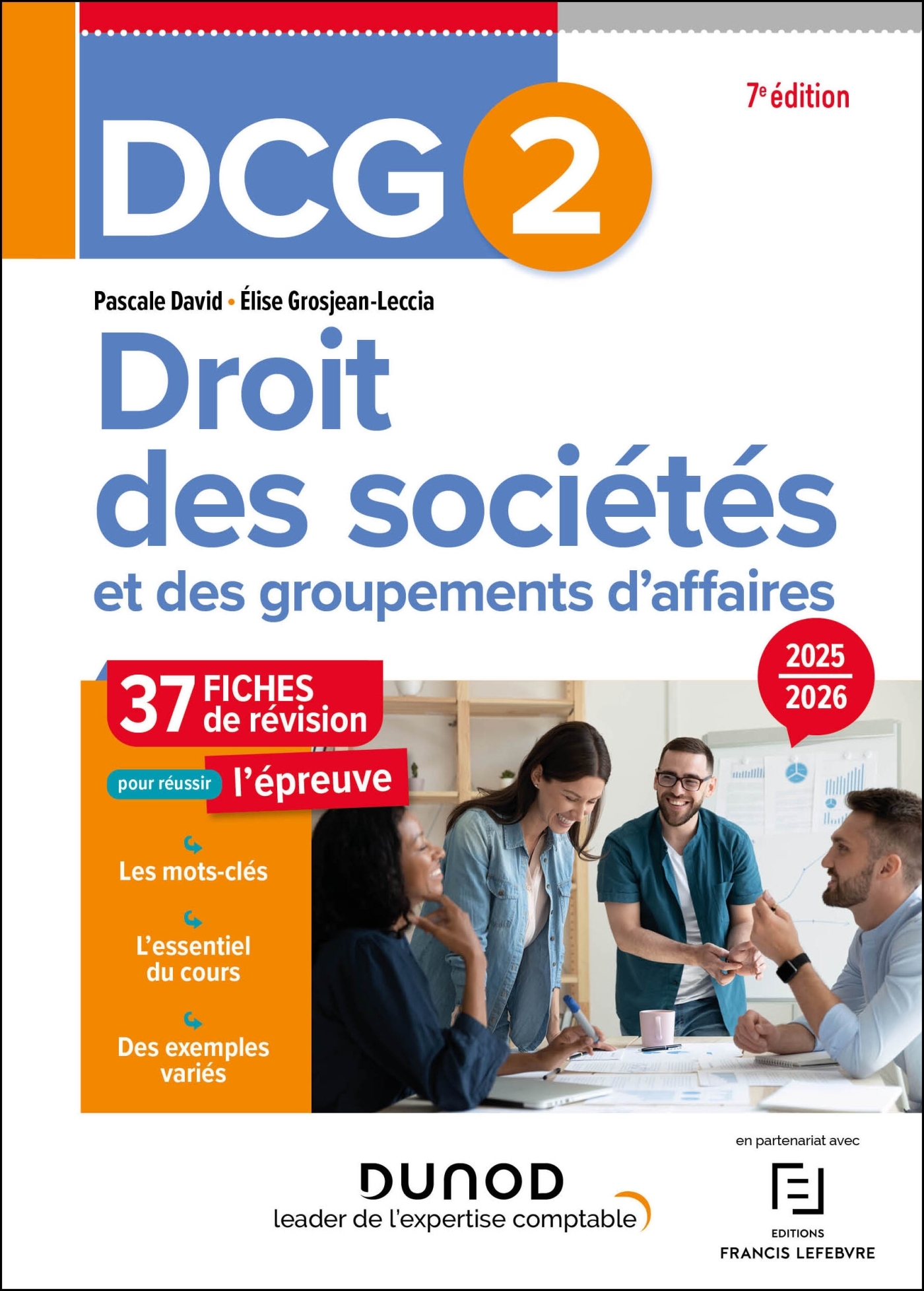 DCG 2 - Droit des sociétés et des groupements d'affaires - Fiches 2025-2026 - Pascale David, Elise Grosjean-Leccia - DUNOD