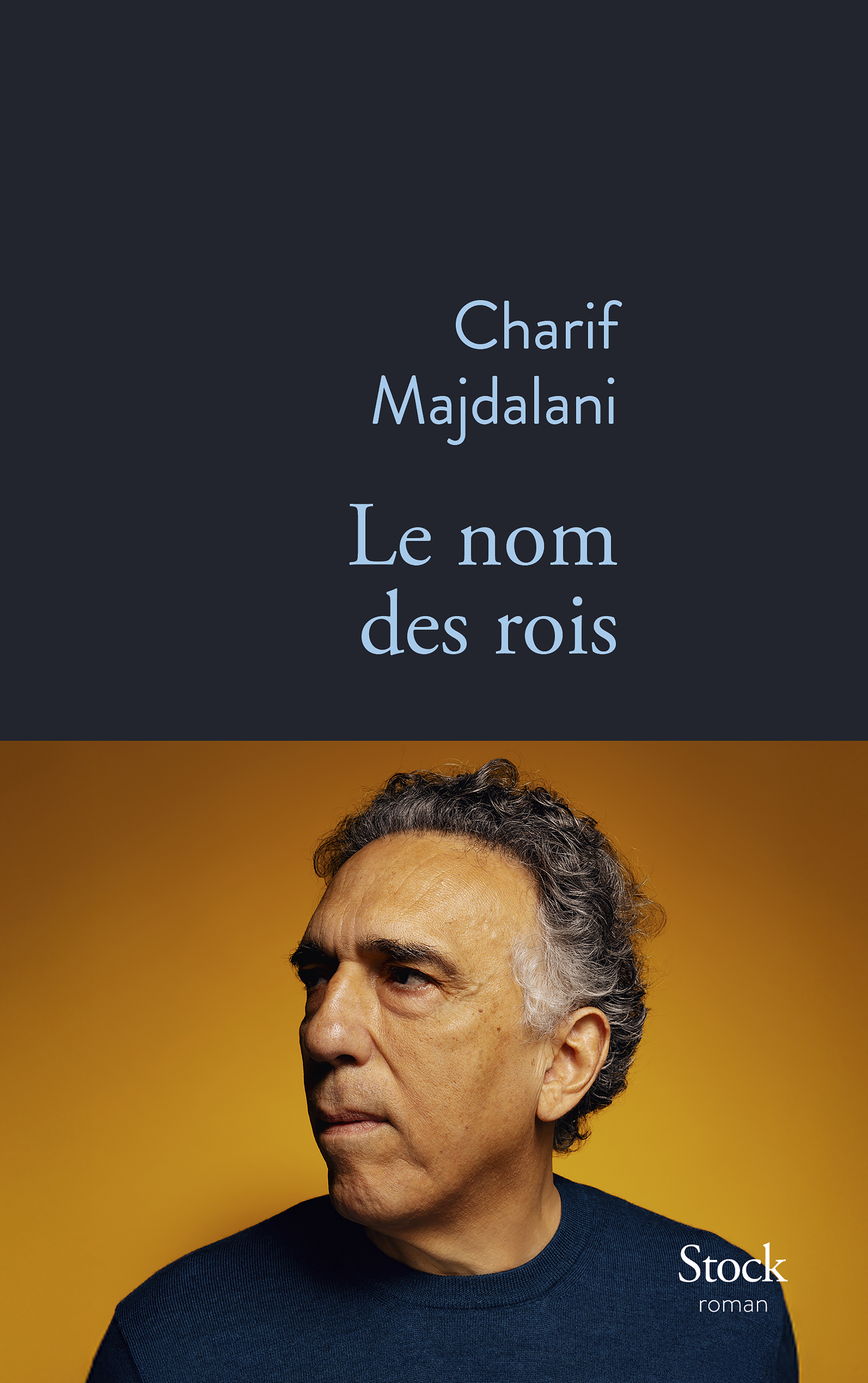 Le nom des rois - Charif Majdalani - STOCK