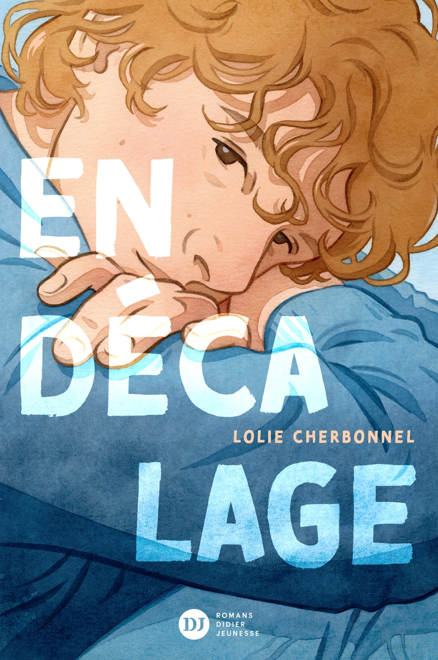 En décalage - Lolie Cherbonnel - DIDIER JEUNESSE