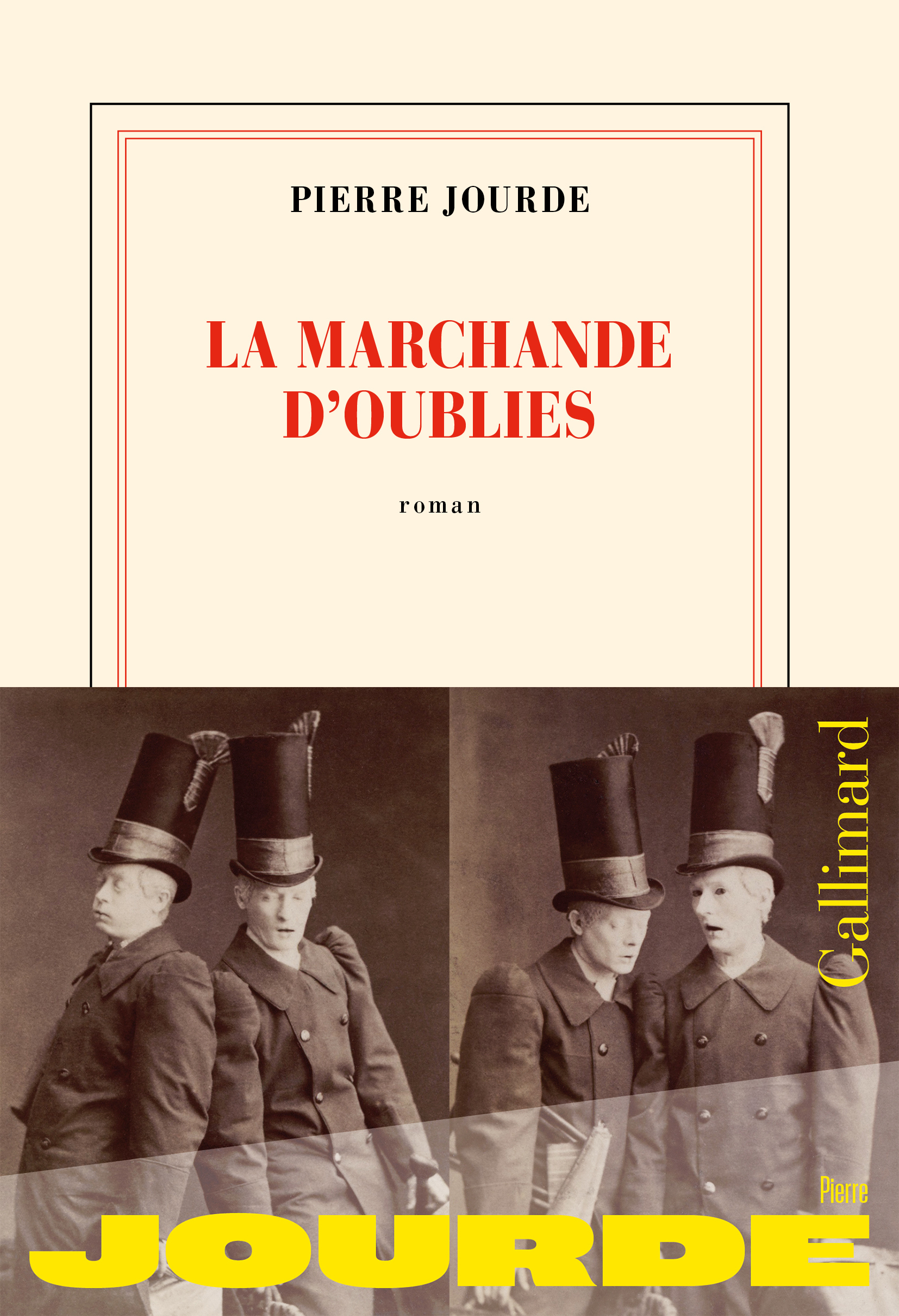 La marchande d'oublies -  PIERRE JOURDE, Pierre Jourde - GALLIMARD