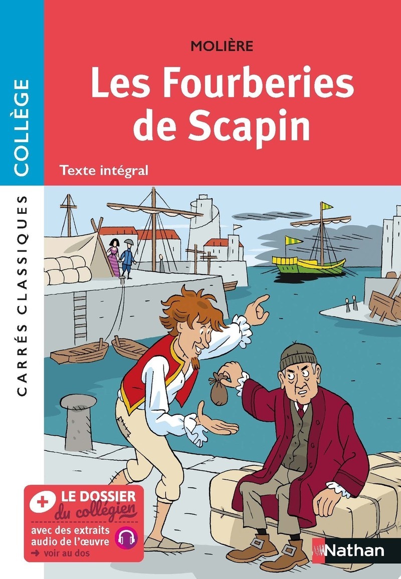 Les fourberies de scapin -  Molière, Coralie Nuttens - NATHAN