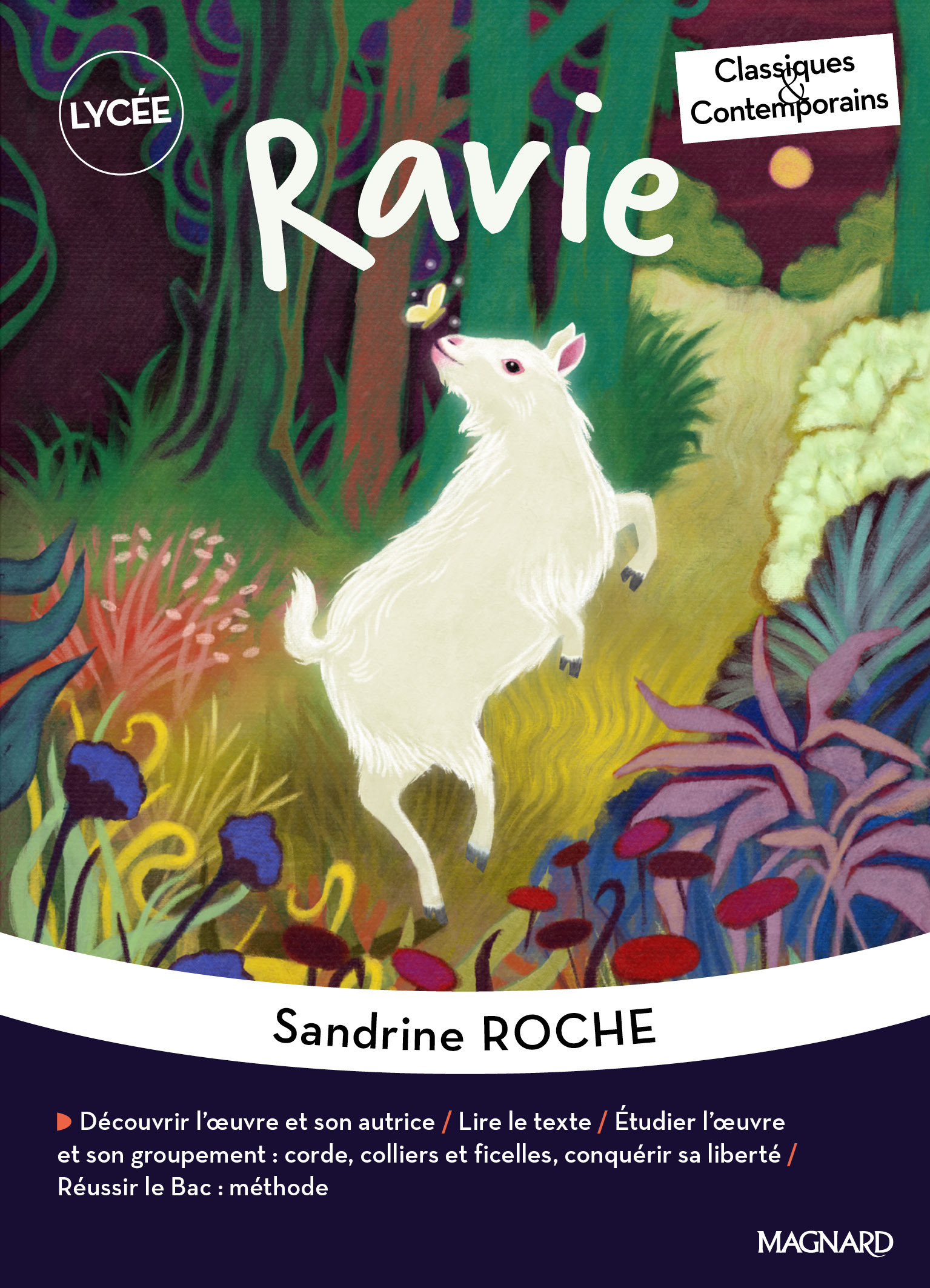 Ravie - Classiques et Contemporains - Sandrine Roche, Perrine Hugot - MAGNARD