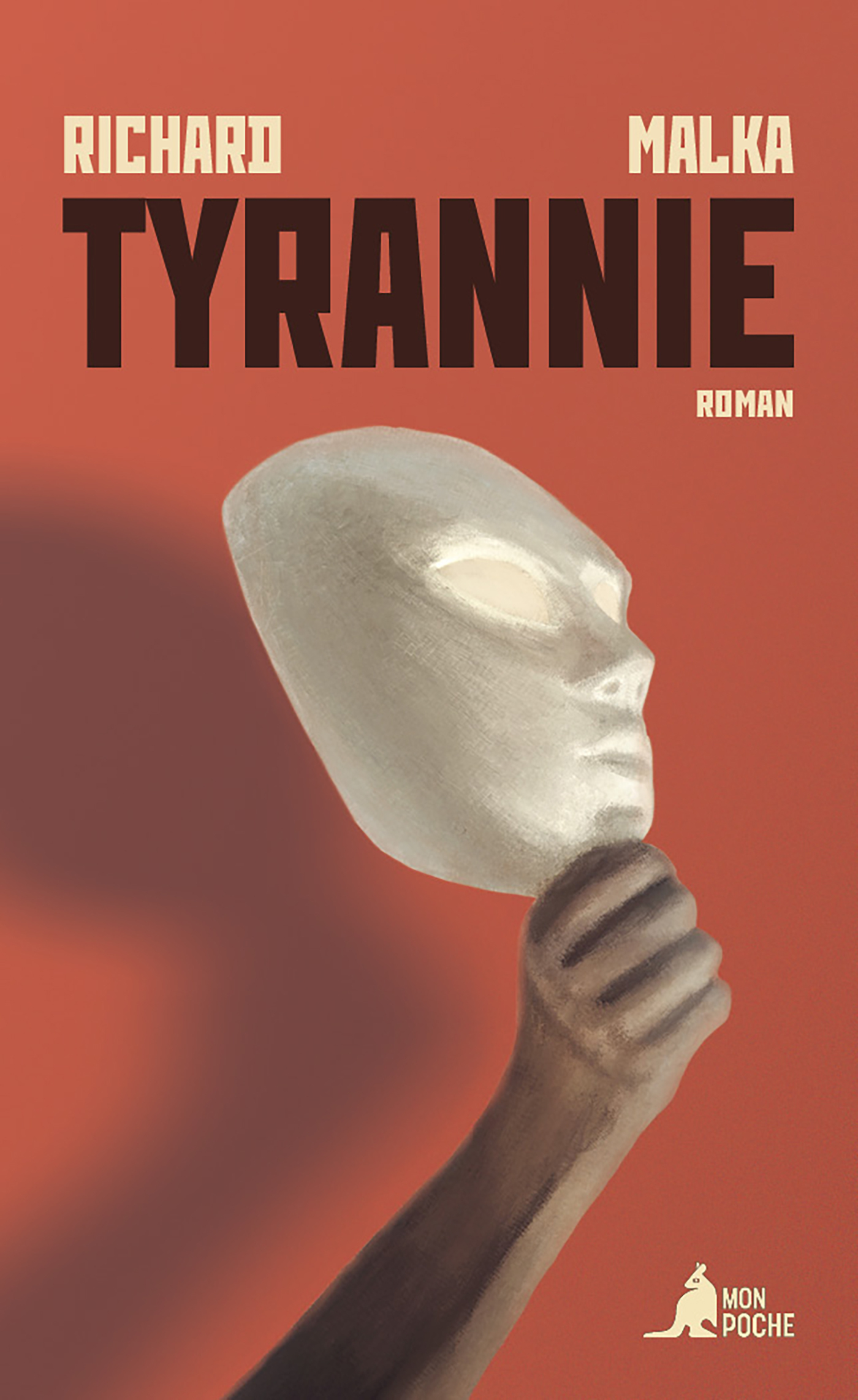 Tyrannie - Richard Malka - MON POCHE