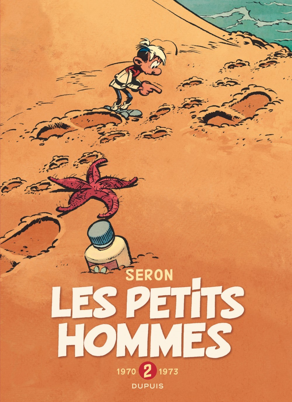 Les Petits Hommes - L'intégrale - Tome 2 - 1970-1973 -  SERON,  DESPRECHINS,  Hao - DUPUIS