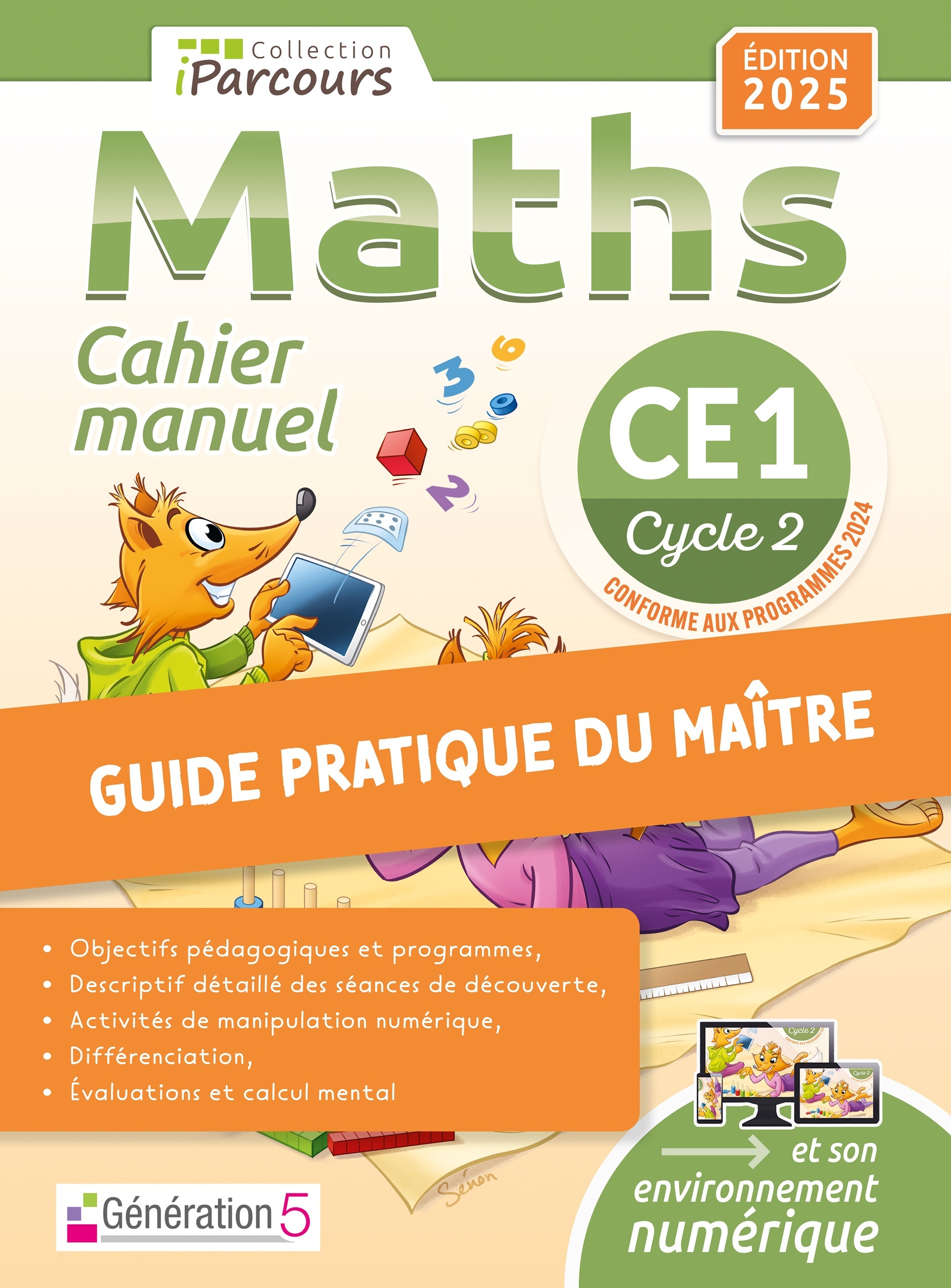 Guide du maitre cahier-manuel iParcours maths CE1 (2025) - Katia HACHE, Sébastien HACHE - GENERATION 5