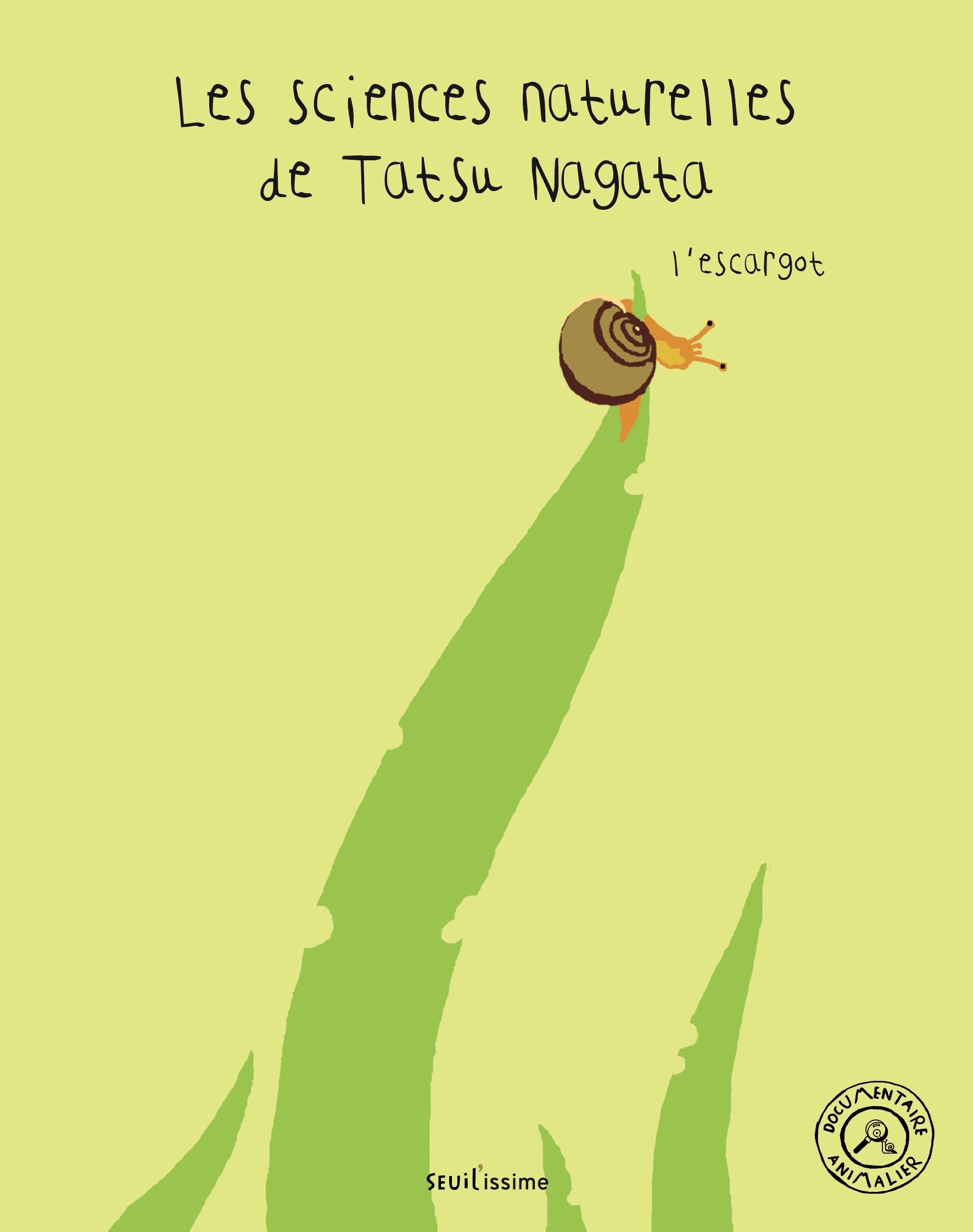 L'Escargot - Tatsu Nagata - SEUIL JEUNESSE