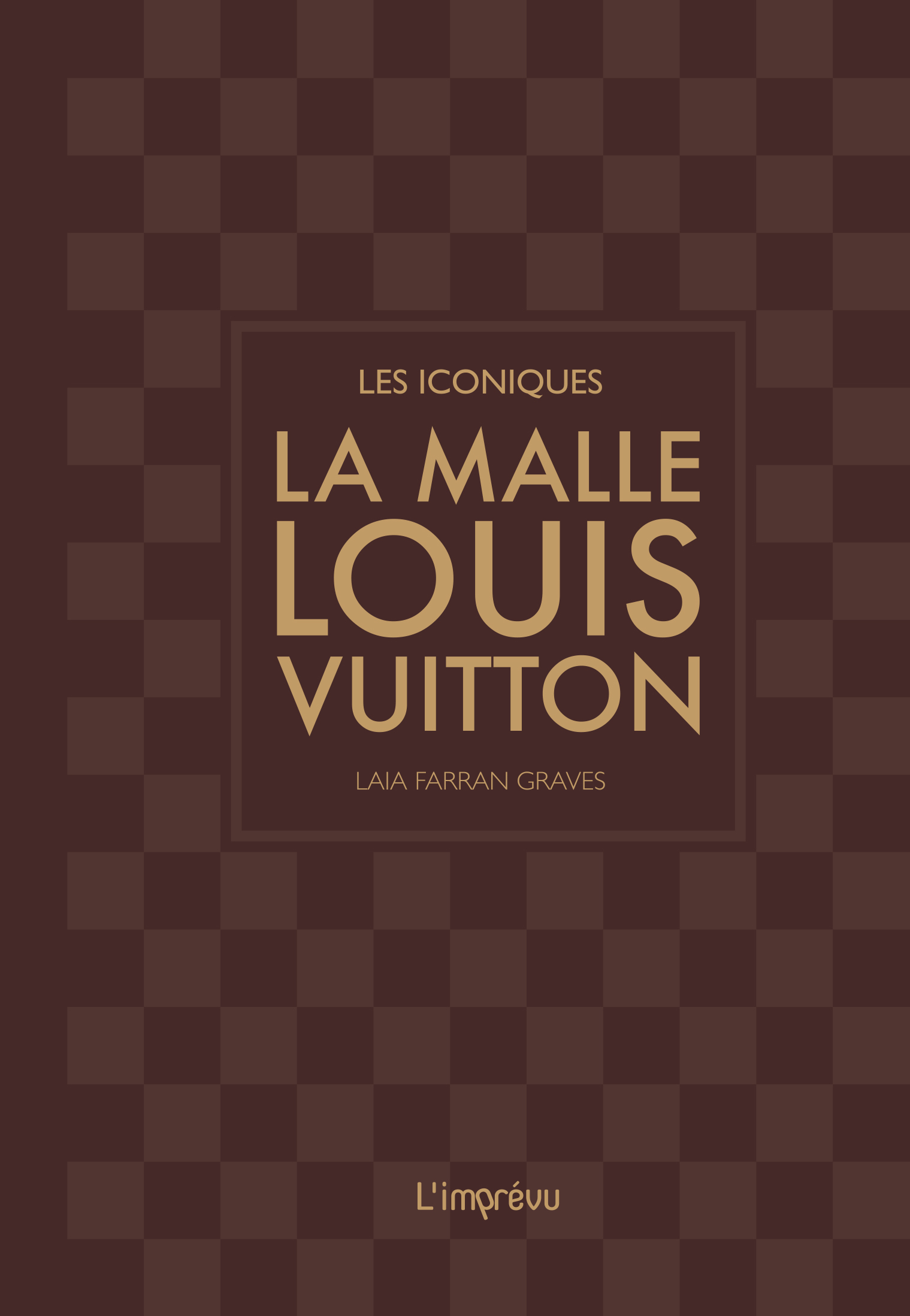 La malle Louis Vuitton - Laia Farran Graves - L IMPREVU