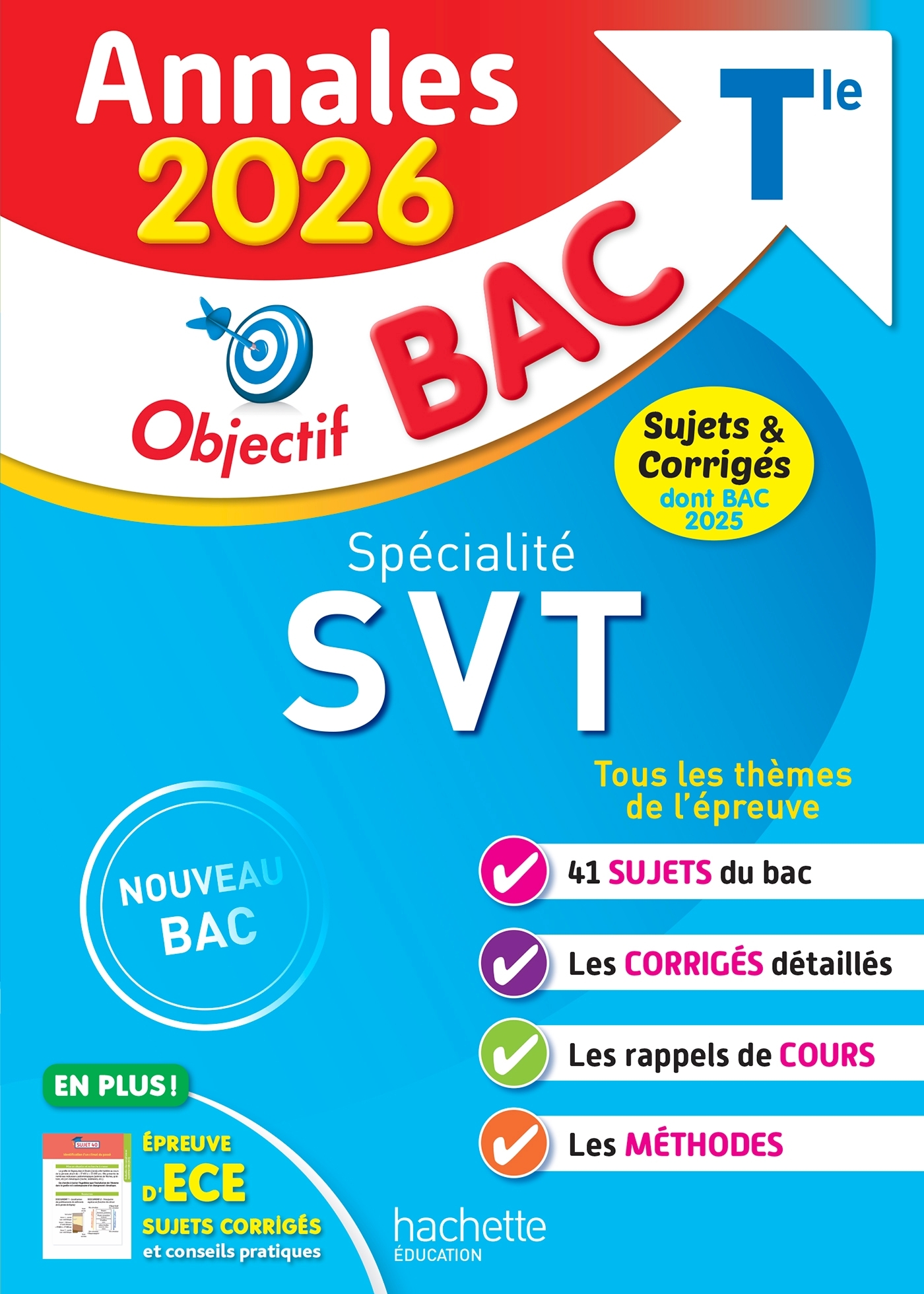 Annales Objectif BAC 2026 - Spécialité SVT Tle - sujets et corrigés - Patrice Delguel, Nathalie Fabien - HACHETTE EDUC