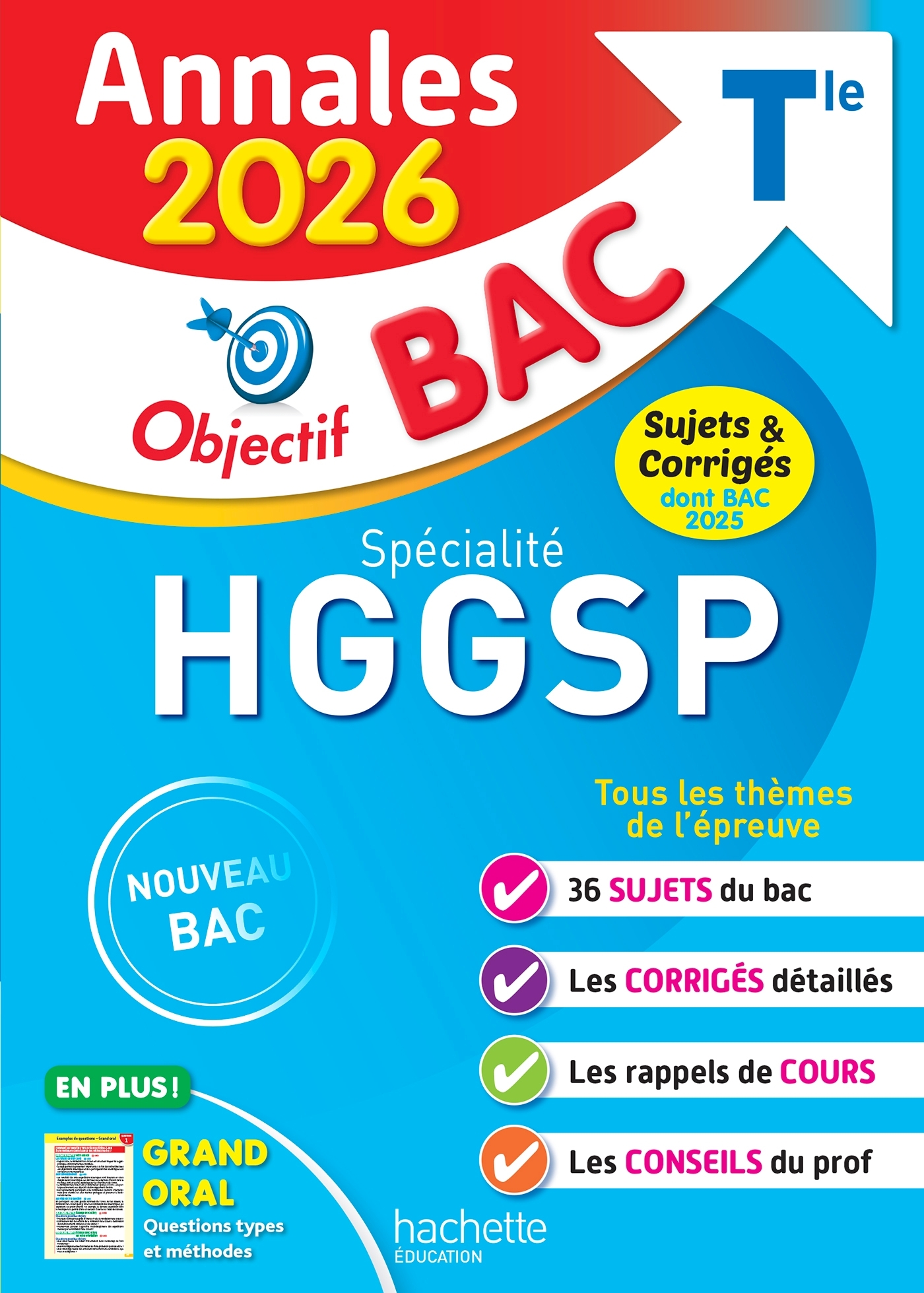 Annales Objectif BAC 2026 - Spécialité HGGSP Tle - sujets et corrigés - Arnaud Léonard - HACHETTE EDUC
