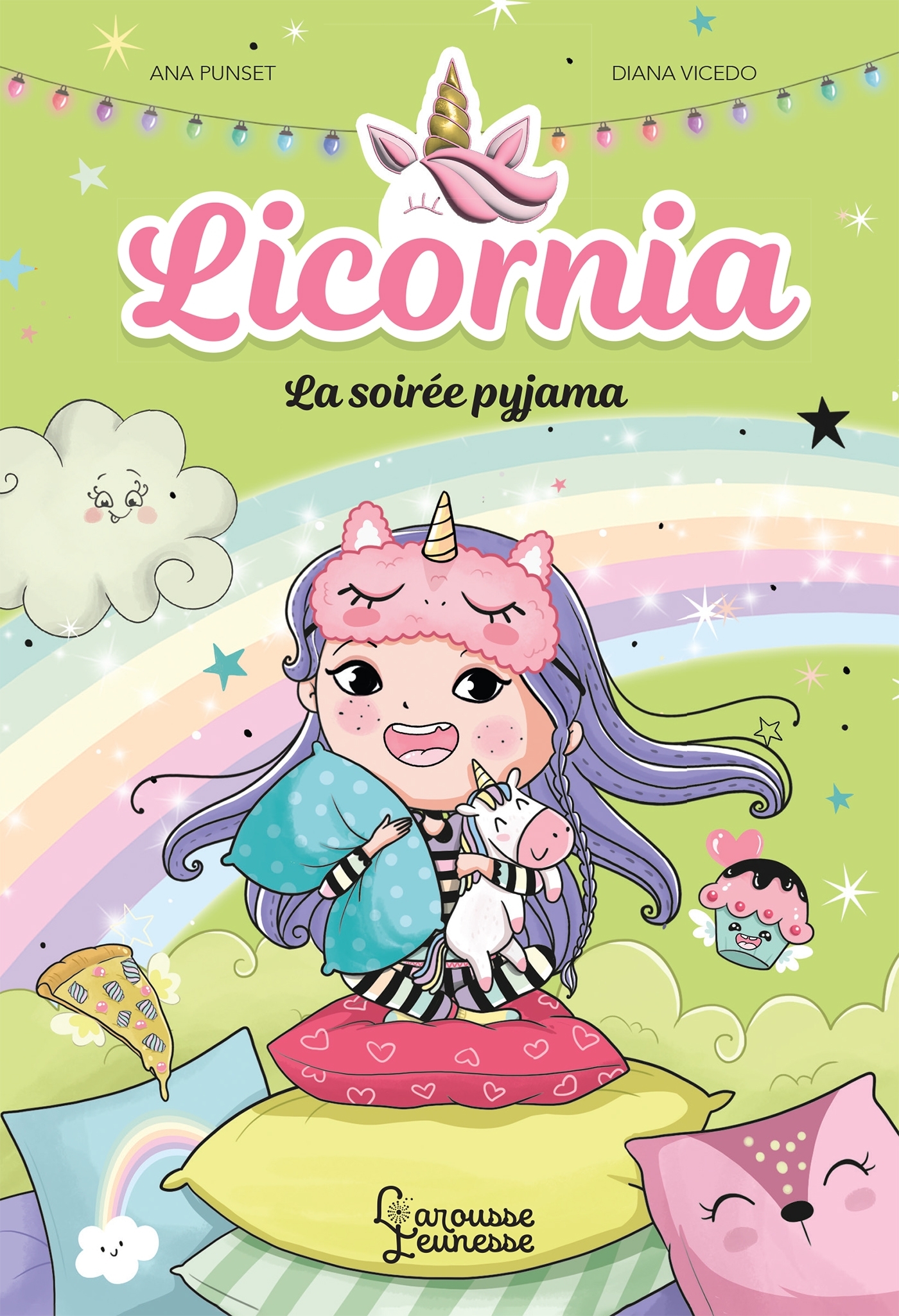 Licornia - La soirée pyjama - Ana Punset - LAROUSSE