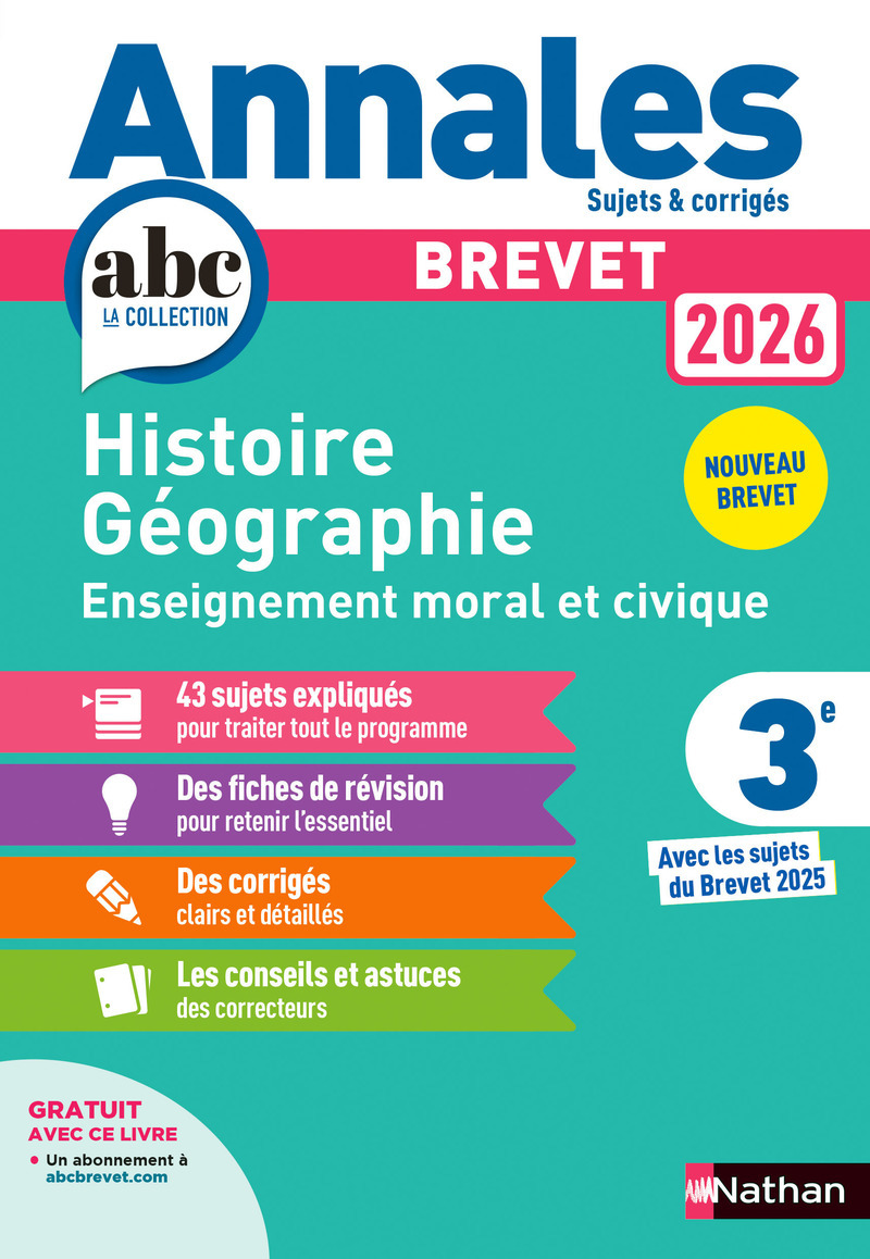 Annales Brevet Histoire Géographie Enseignement Moral et Civique 2026 - Corrigé - Grégoire Pralon, Laure Genêt, Pascal Jézéquel - NATHAN