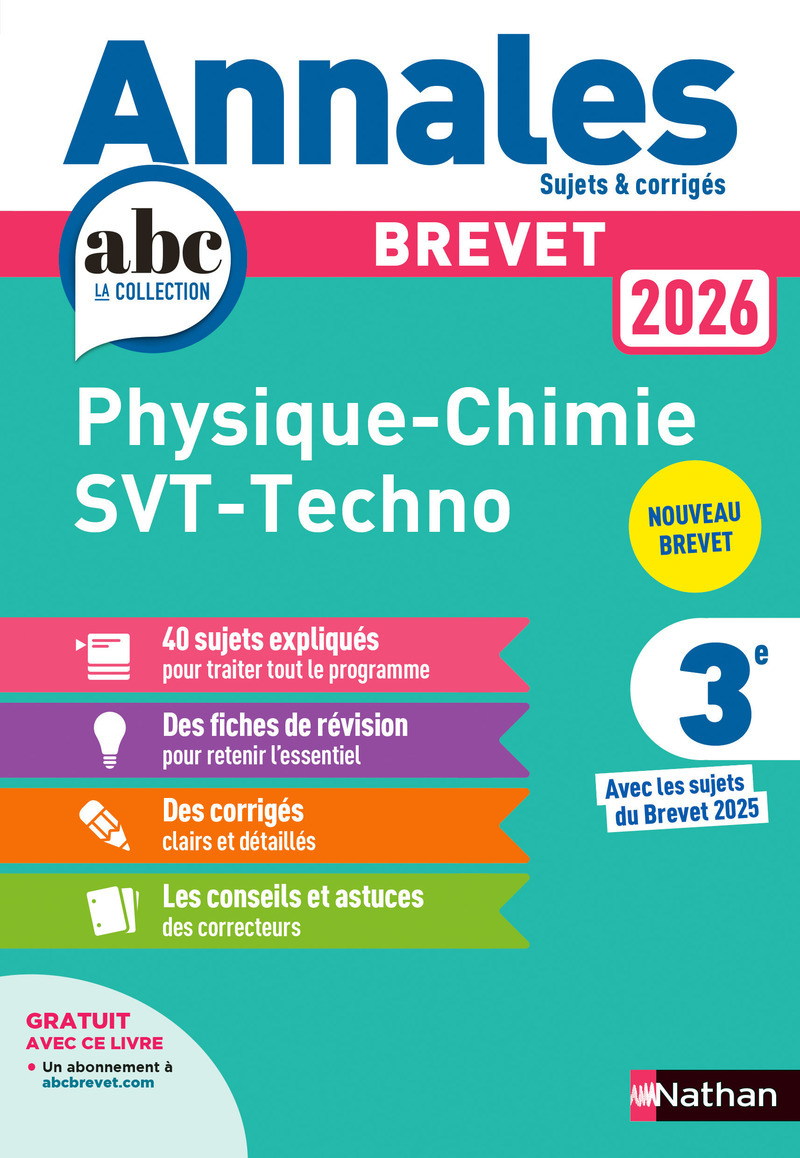 Annales Brevet Physique Chimie - SVT - Techno 2026 - Corrigé - Nicolas Coppens, Olivier Doerler, Laurent Lafond, Sébastien Guivarc'h, Arnaud Lopin - NATHAN
