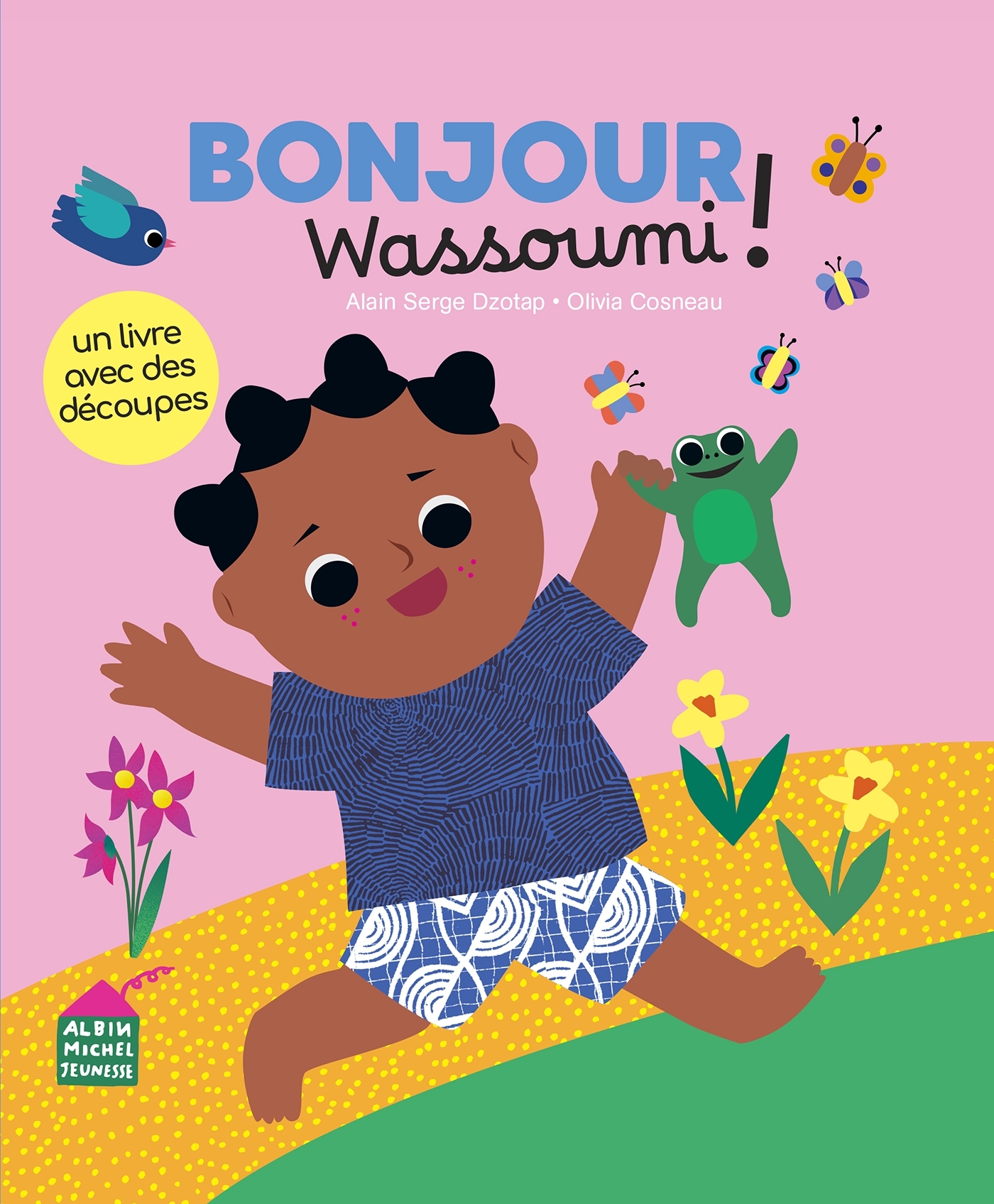 Bonjour, Wassoumi ! - Alain Serge DZOTAP - ALBIN MICHEL