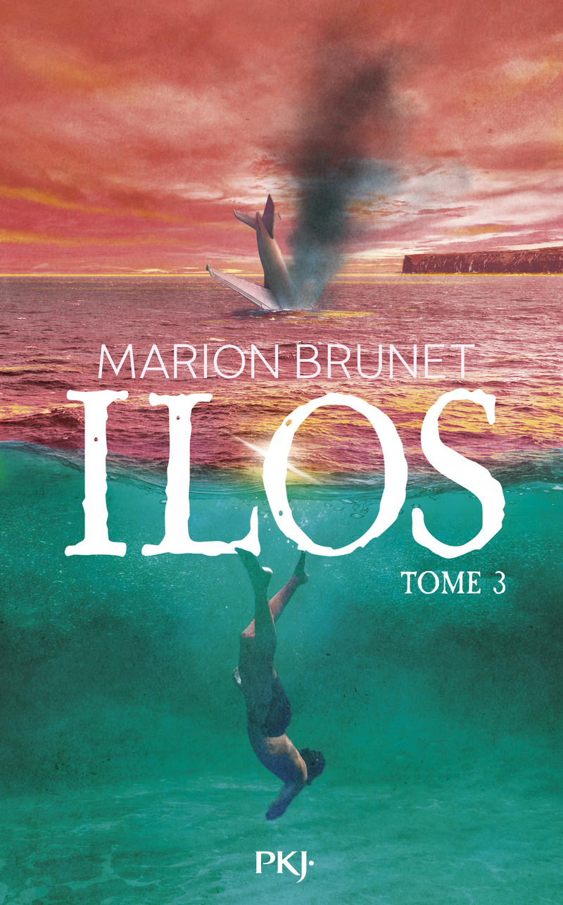 Ilos - Tome 03 - Marion Brunet - POCKET JEUNESSE