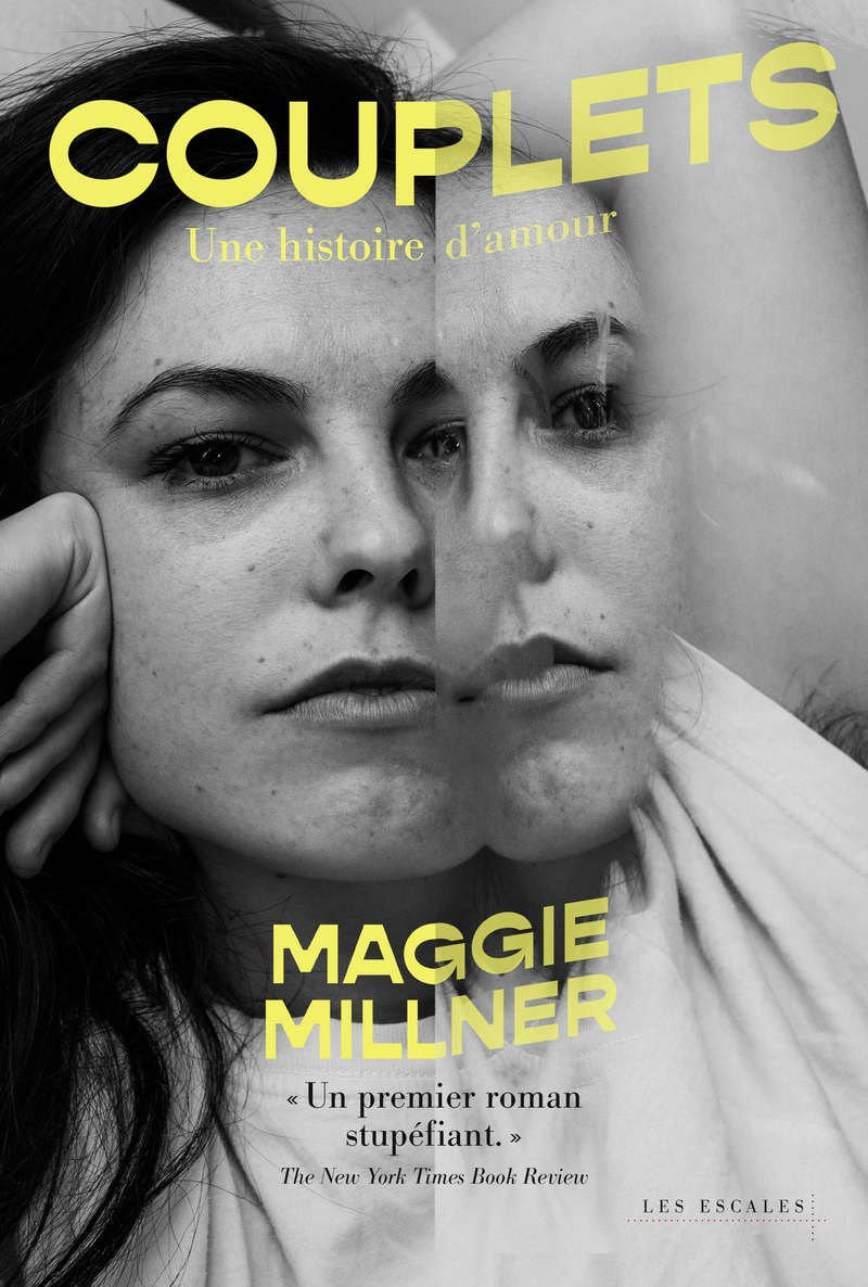 Couplets : une histoire d'amour - Maggie Millner - LES ESCALES