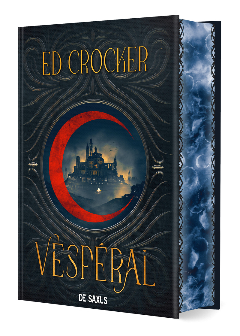 Vespéral - Tome 01 Les Terres éternelles (relié collector) - Ed Crocker - DE SAXUS