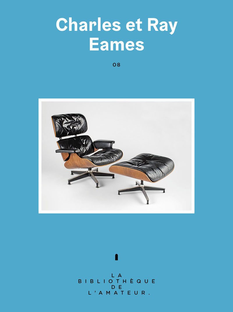 Charles et Ray Eames - Yvan Mietton - ARENES
