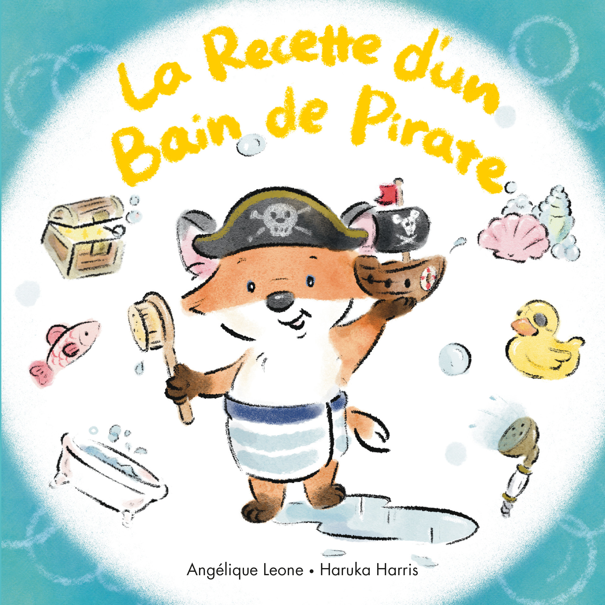 La Recette d'un Bain de Pirate -  Harris Haruka, Angélique Leone - EDL