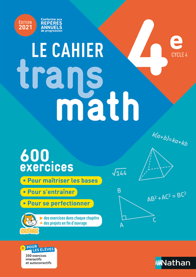 Cahier Transmath 4è - Cahier de l'élève 2021 - Joël Malaval, Jean-Marc Lecole, Annie Plantiveau, Frédéric Puigredo, Mickaël Vedrine - NATHAN