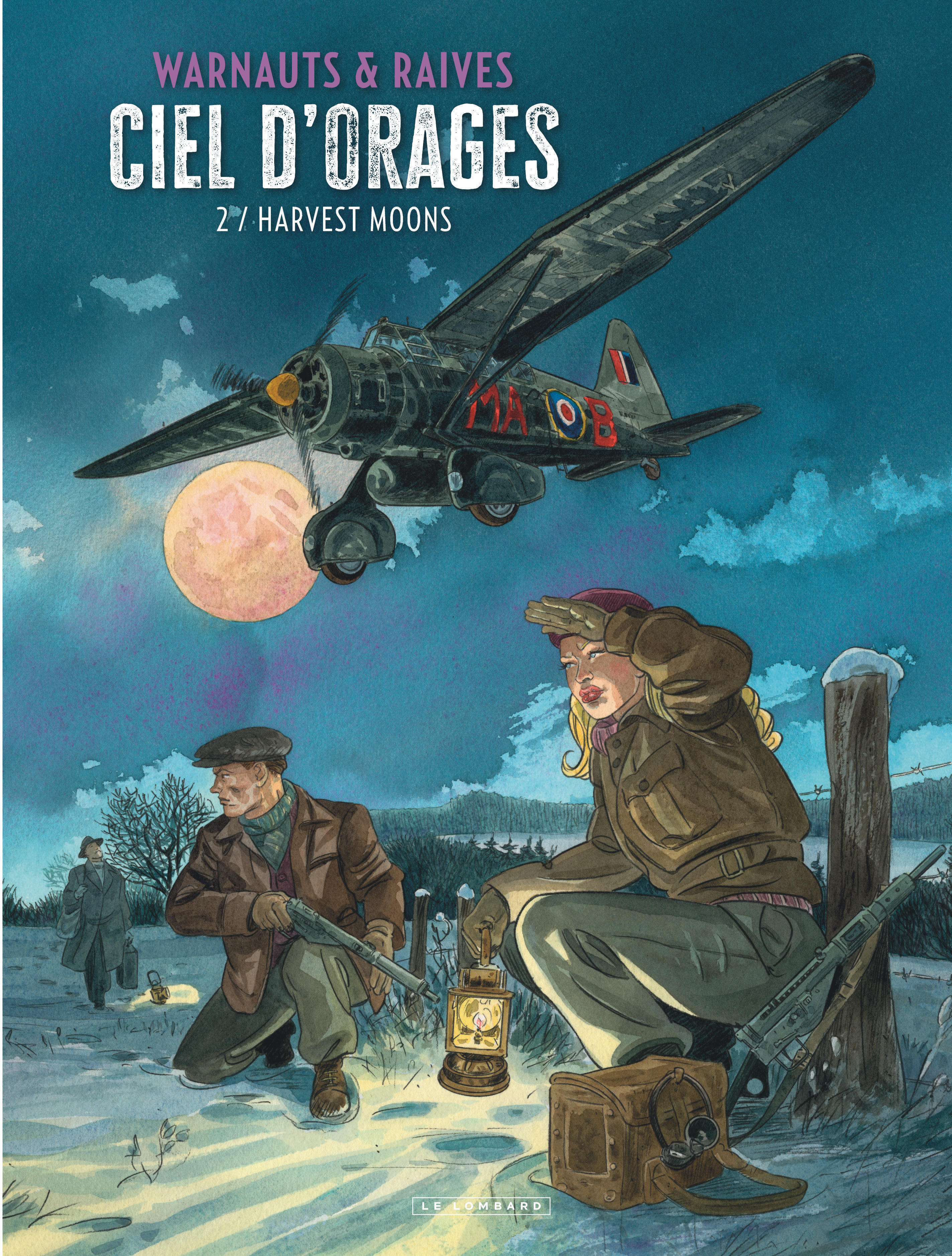 Ciel d'orages - Tome 2 - Harvest moons -  Warnauts - LOMBARD