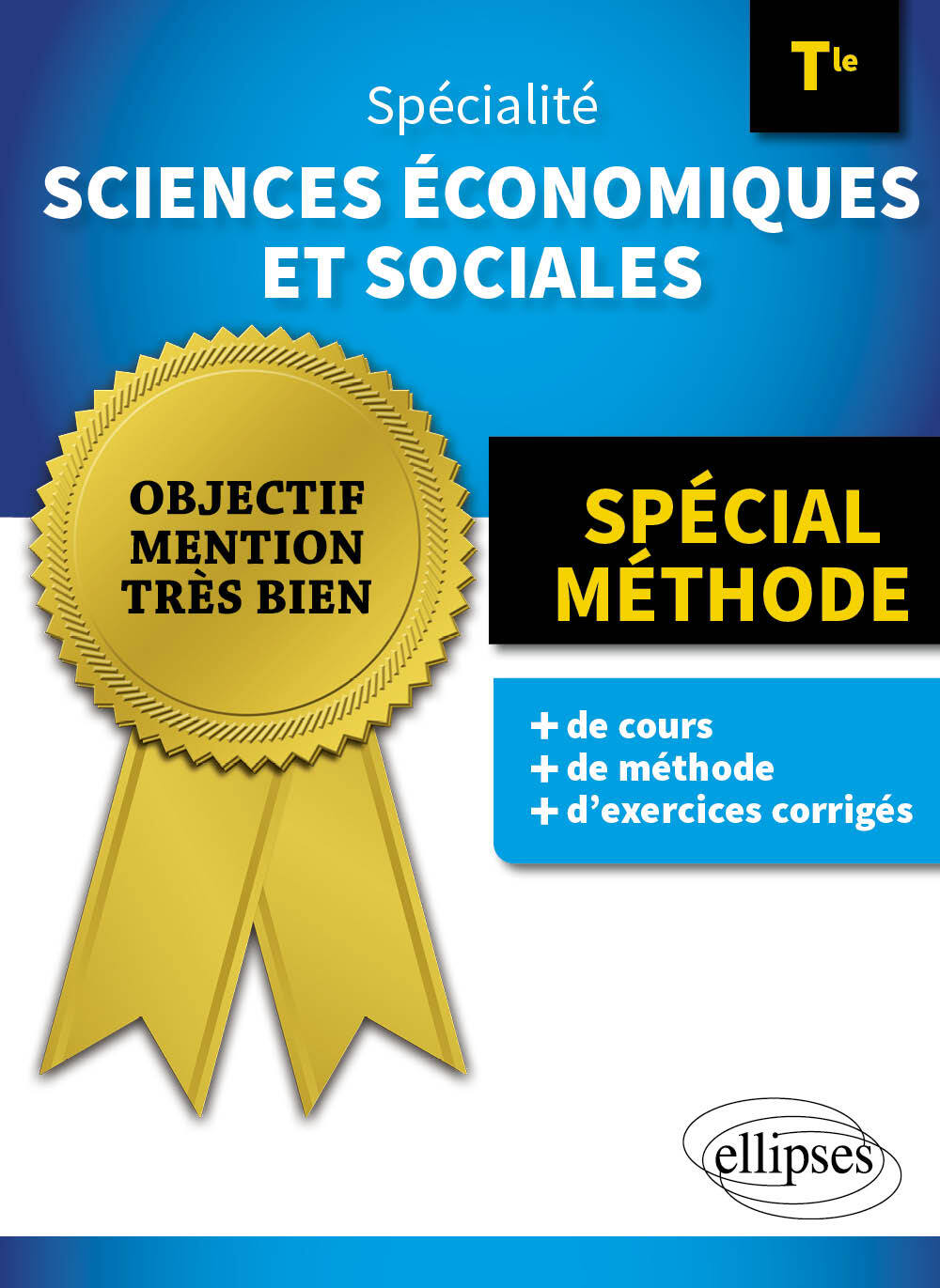 Spécialité Sciences économiques et sociales. Terminale - Sophie Villaume - ELLIPSES