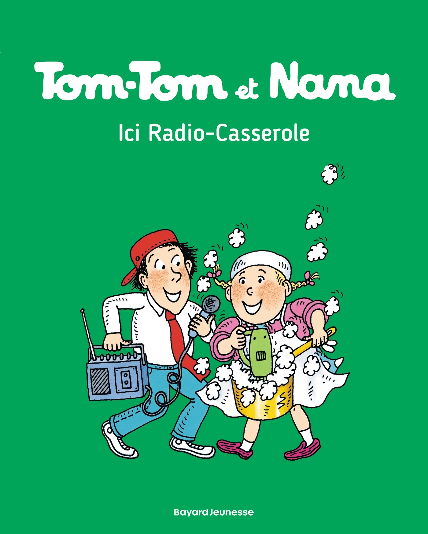Tom-Tom et Nana, Tome 11 - Jacqueline Cohen, Évelyne Reberg, Xavier Seguin - BAYARD JEUNESSE