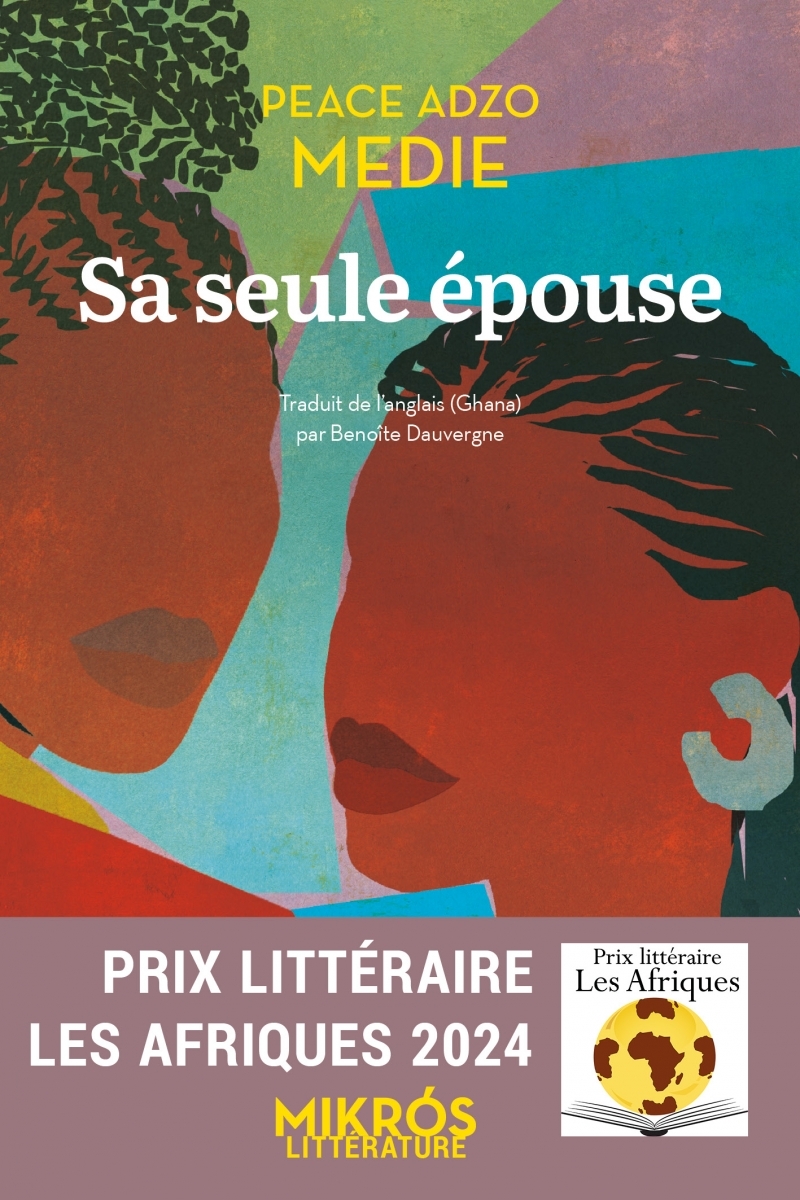 Sa seule épouse - Peace Adzo MEDIE - DE L AUBE