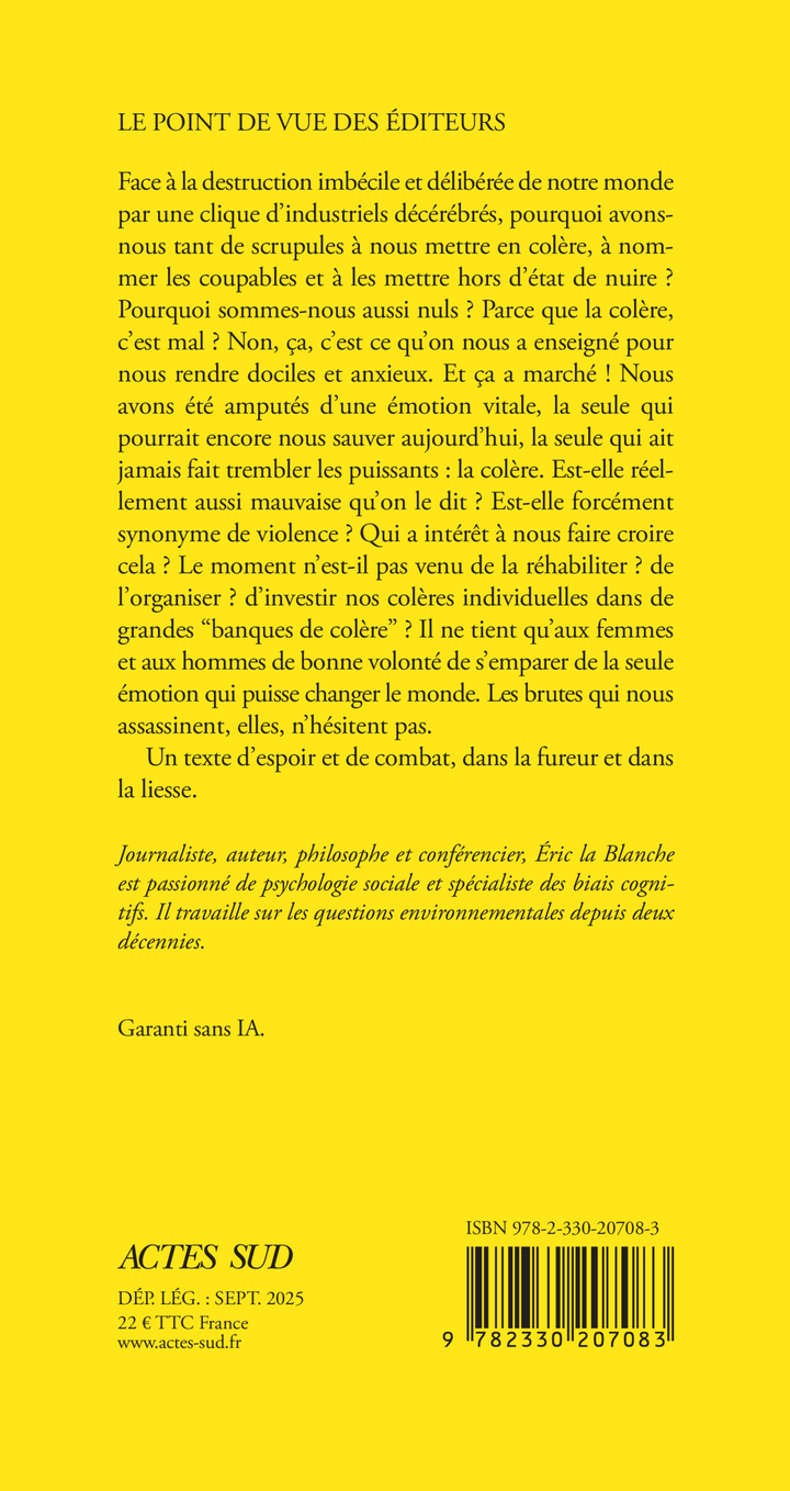 OSONS LA COLERE - Eric La Blanche, Pablo Servigne - ACTES SUD