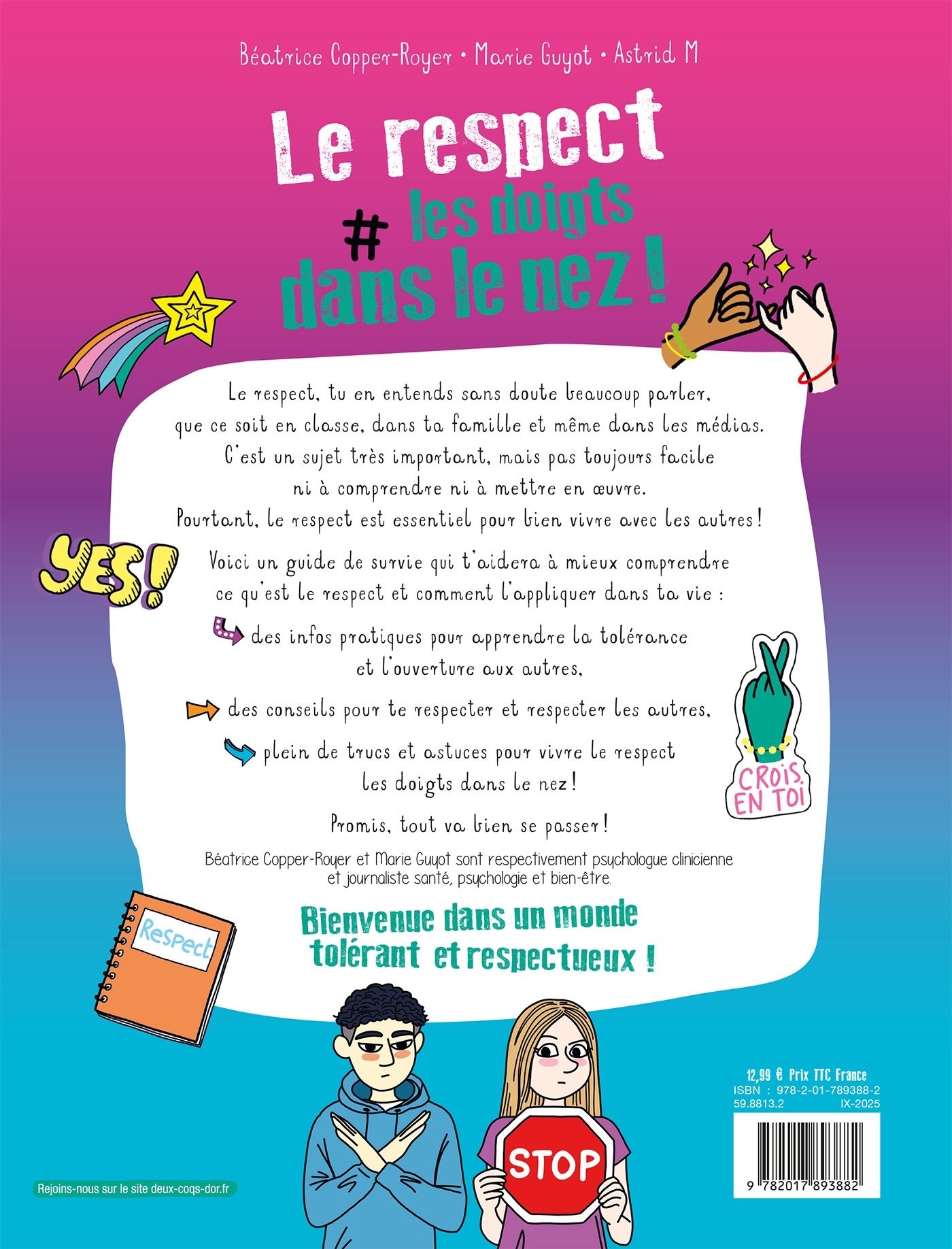 Le respect les doigts dans le nez ! - Béatrice Copper-Royer, Marie Guyot - DEUX COQS D OR