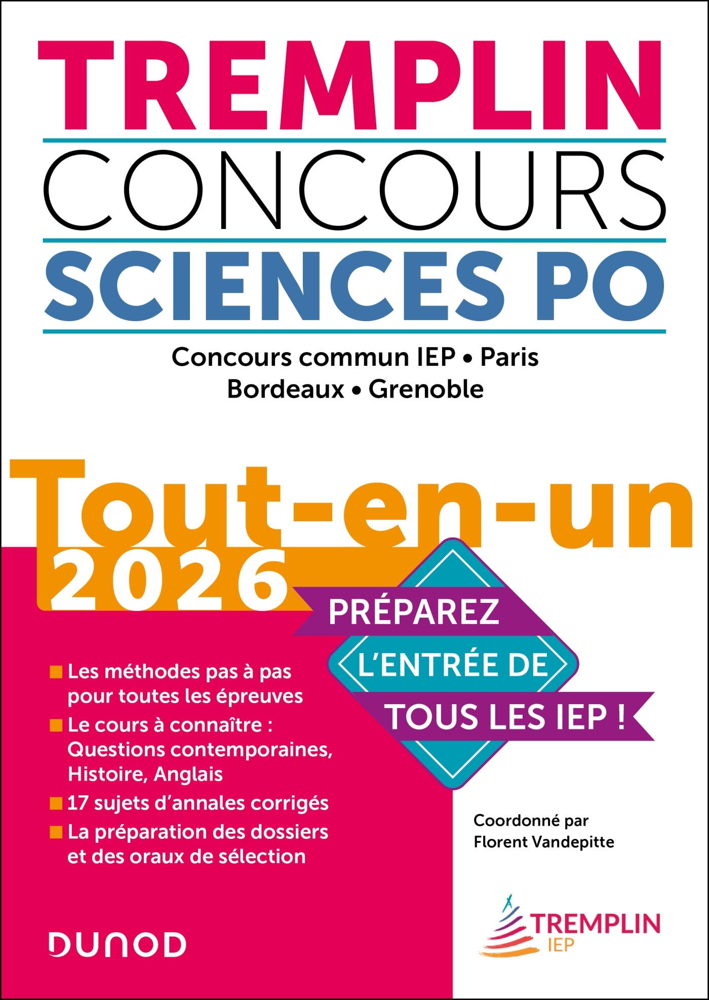 Tremplin Concours Sciences Po Tout-en-un 2026 - Florent Vandepitte, Pierre-Emmanuel Guigo, Judith Leverbe, Alexia Roussel - DUNOD