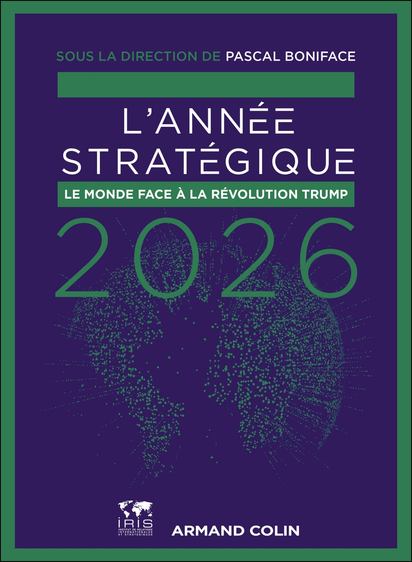 L'Année stratégique 2026 - Pascal Boniface - ARMAND COLIN