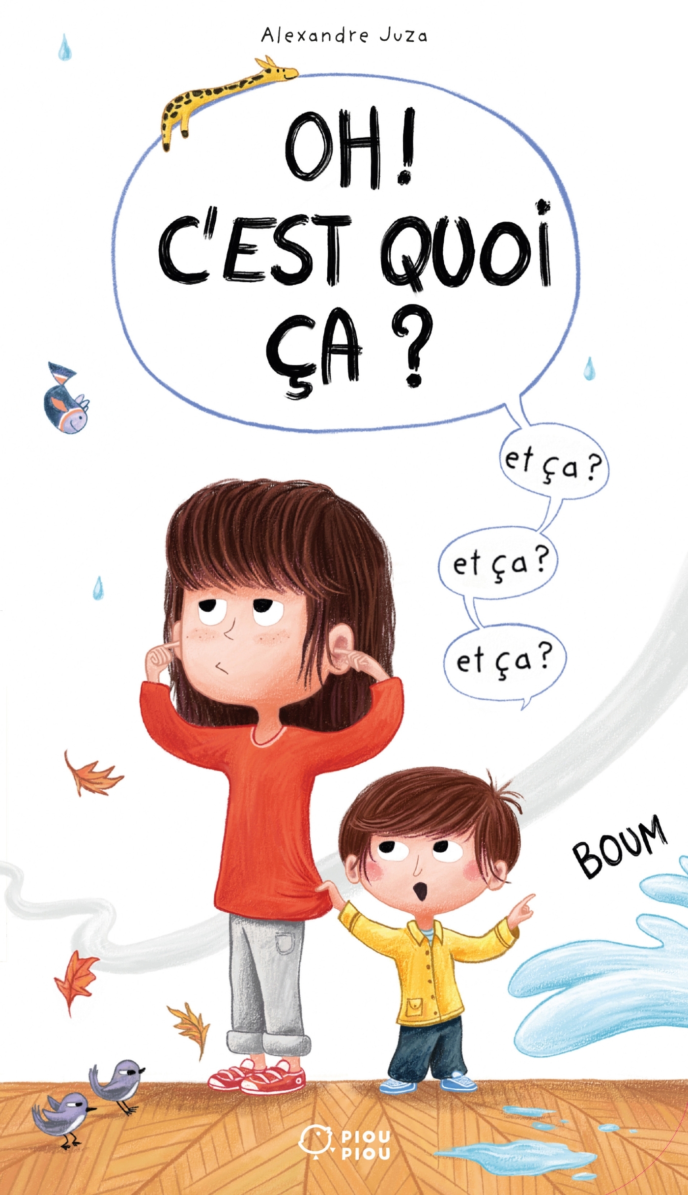 Oh ! C'est quoi ça ? -  - DIDIER JEUNESSE