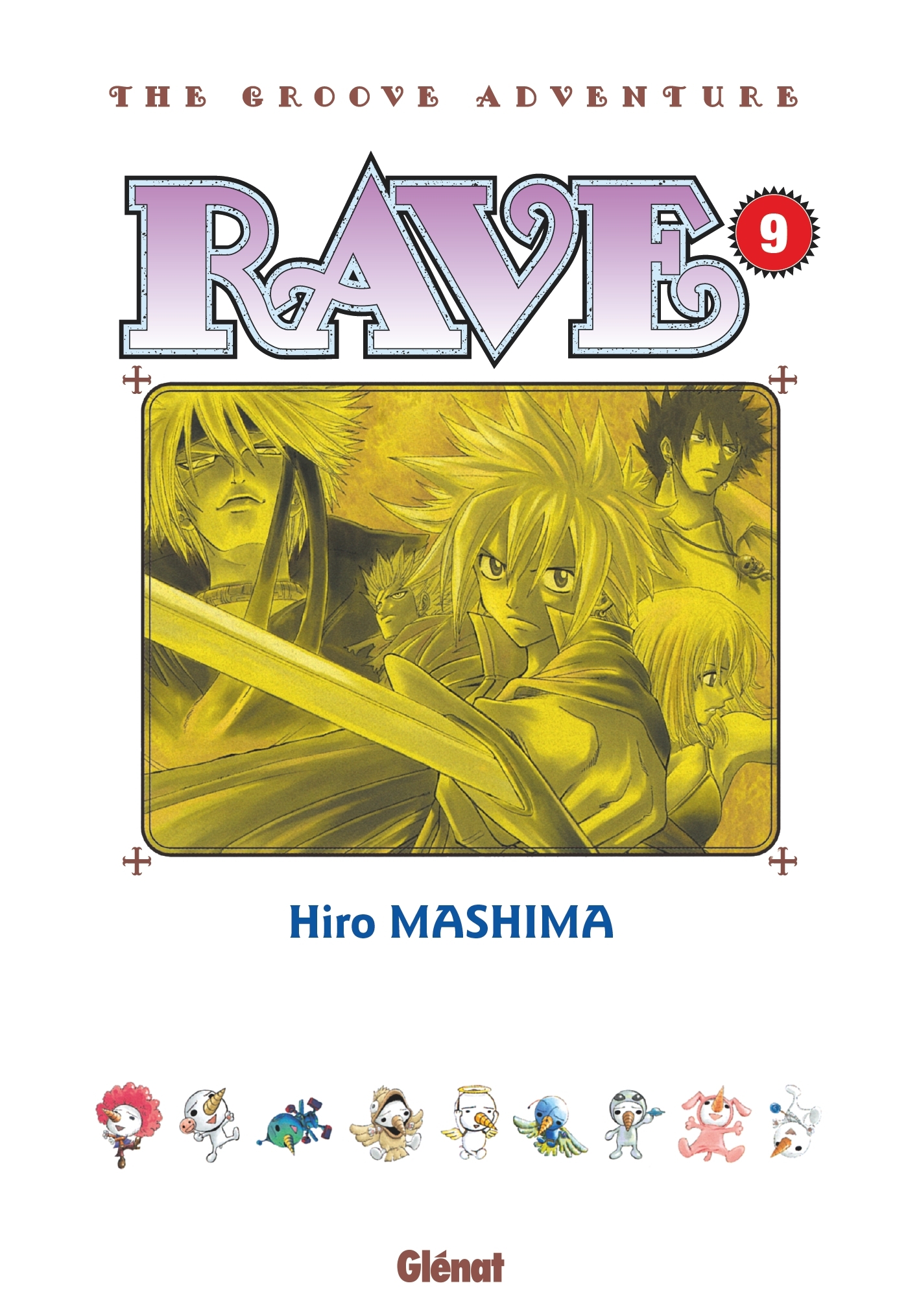 Rave - Édition originale - Tome 09 - Hiro Mashima - GLENAT