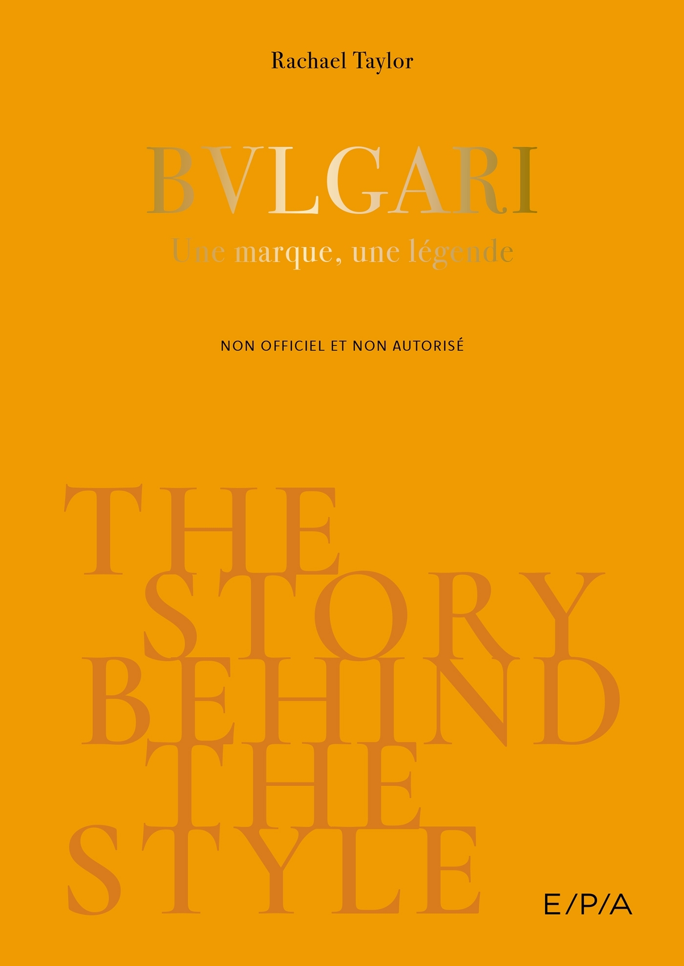 The Story behind the Style : Bulgari - Jessica Bumpus, Rachael Taylor - EPA