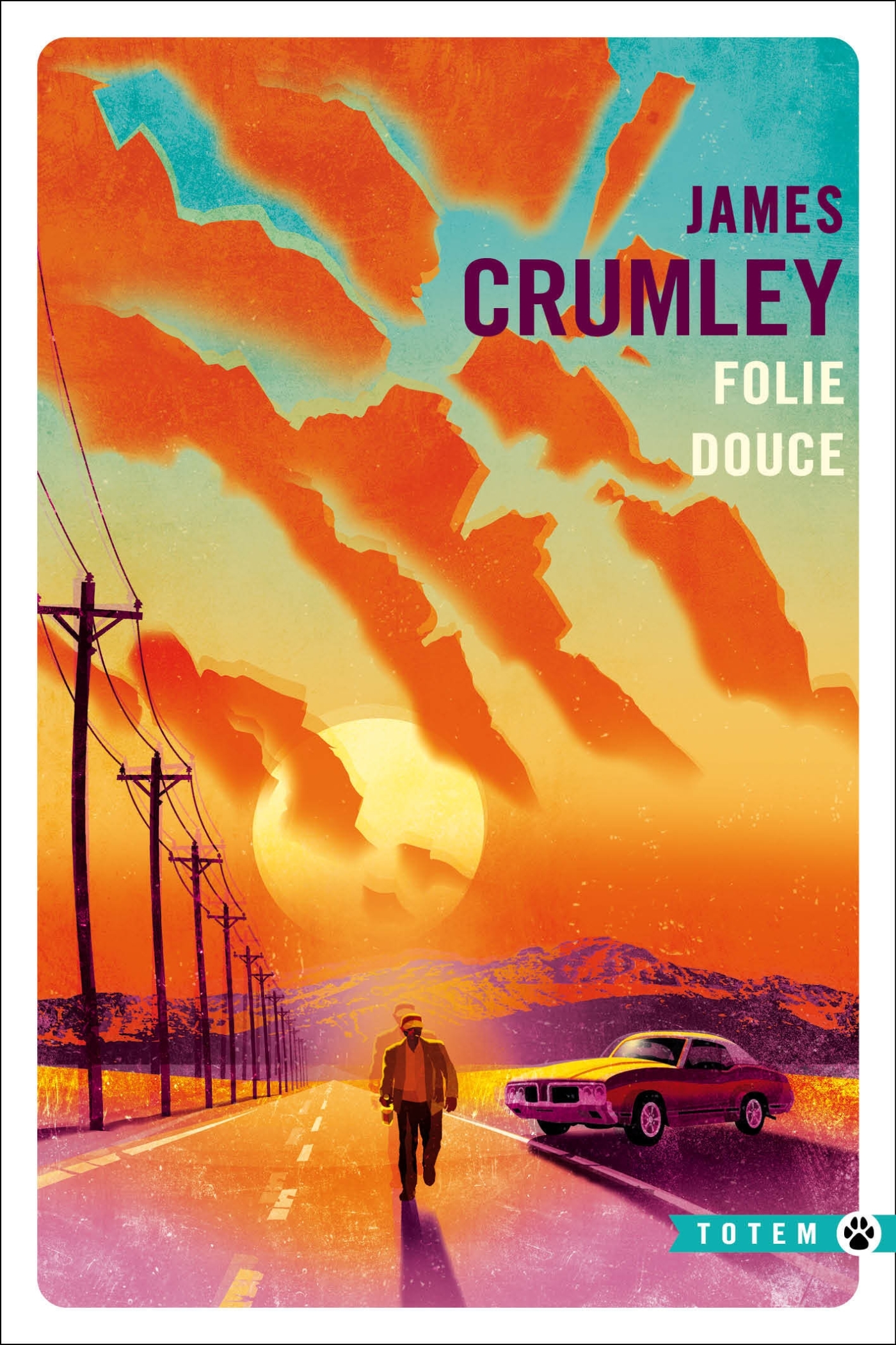 Folie Douce - James Crumley - GALLMEISTER