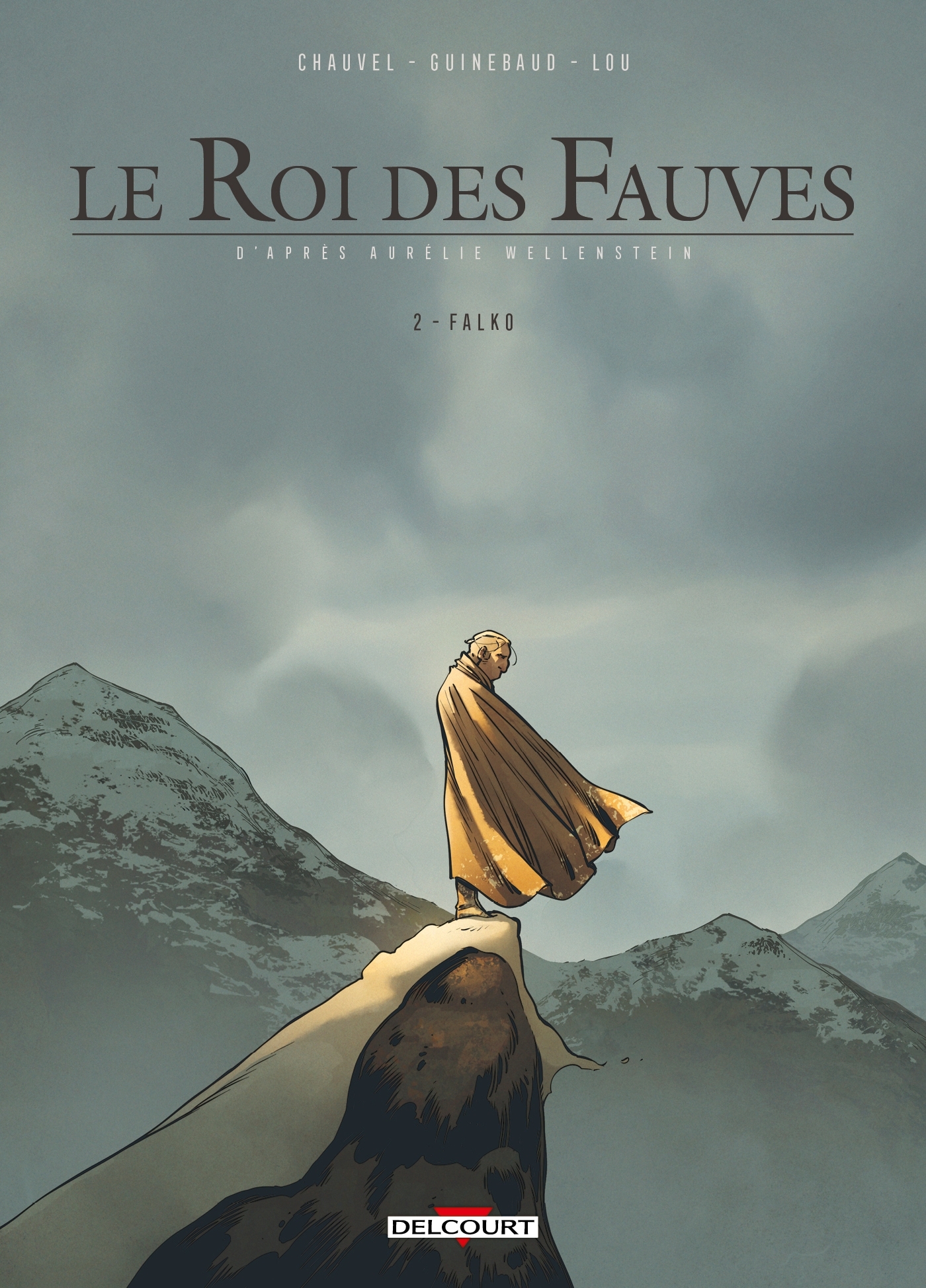 Le Roi des fauves T02 - David Chauvel - DELCOURT