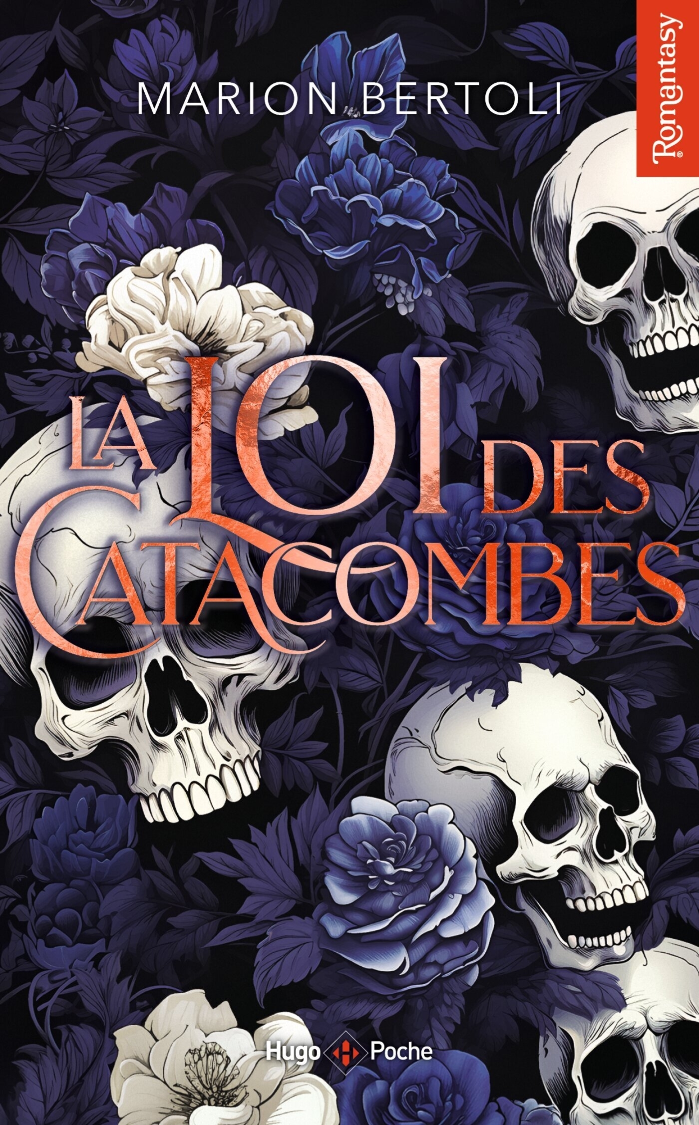 La Loi des catacombes - Marion Bertoli - HUGO POCHE