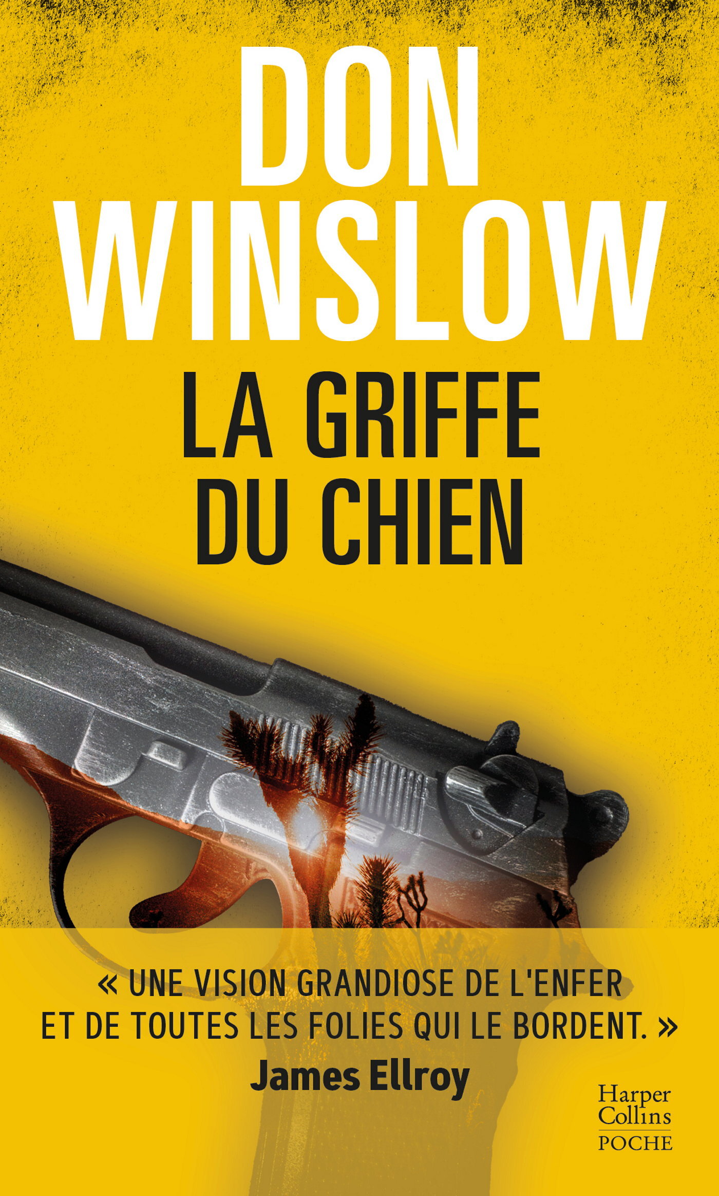 La Griffe du chien - Don Winslow - HARPERCOLLINS