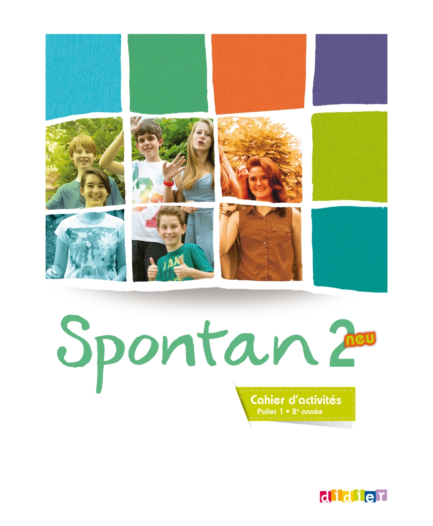 SPONTAN NEU 2 - 2EME ANNEE 2014 - Marianne Hoock-Douilly, Monika Gorgii, Aline Wegener, Valérie Achékian - DIDIER