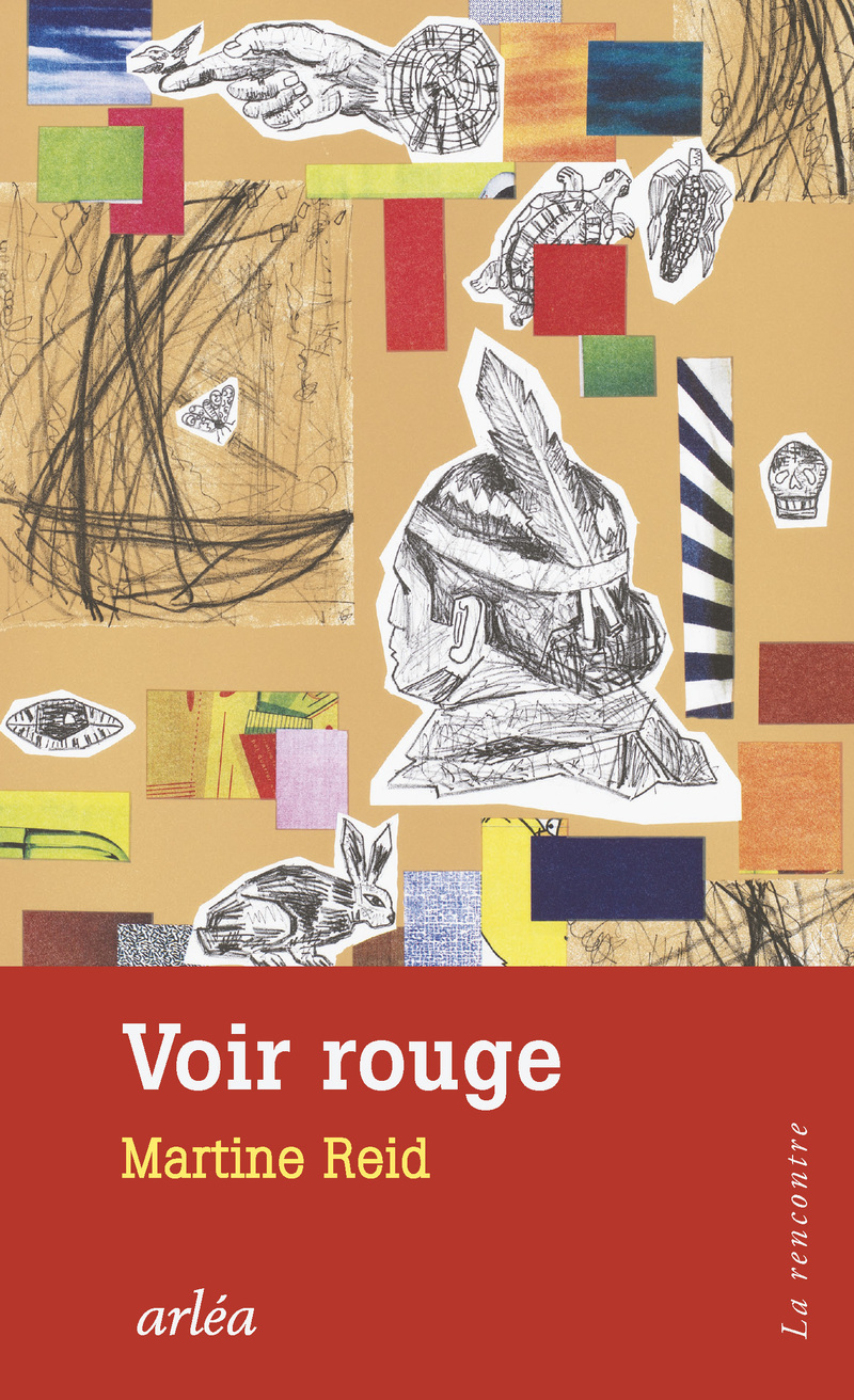 Voir rouge - Martine Reid - ARLEA