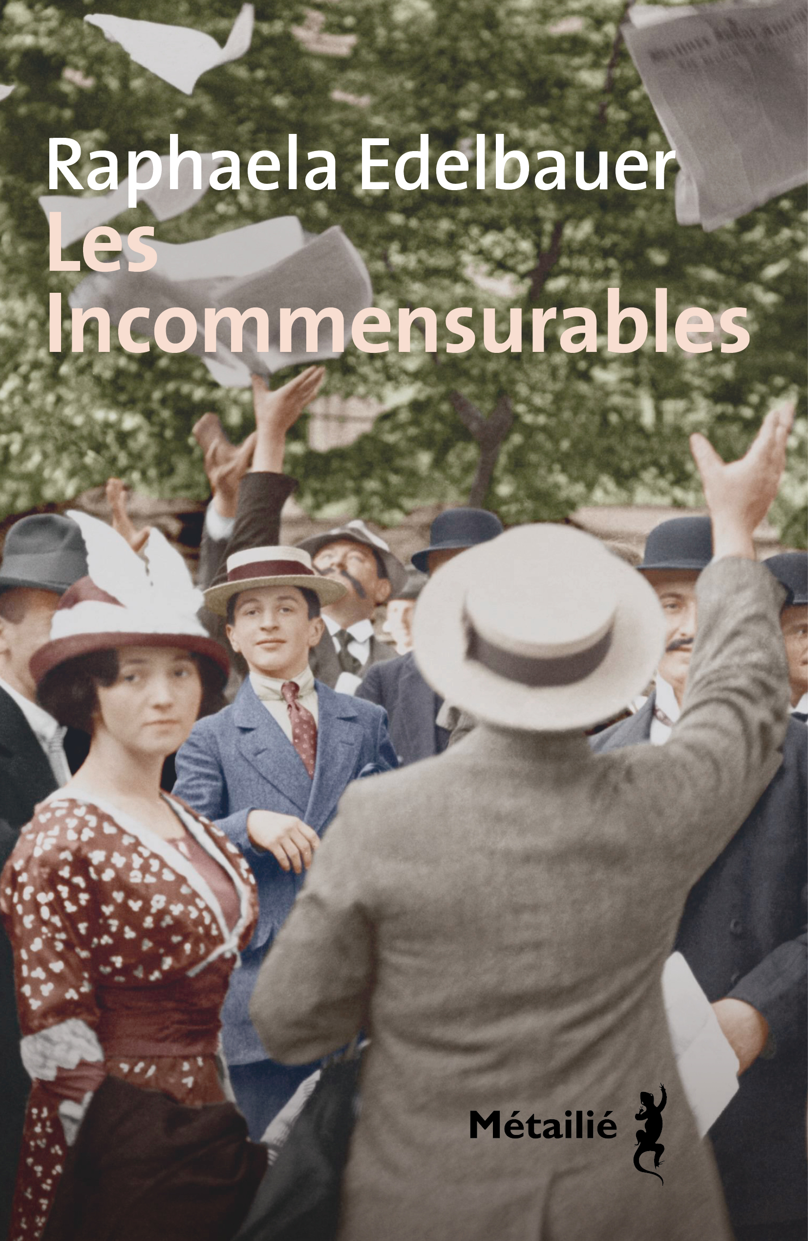 Les incommensurables - Raphaëla Edelbauer - METAILIE